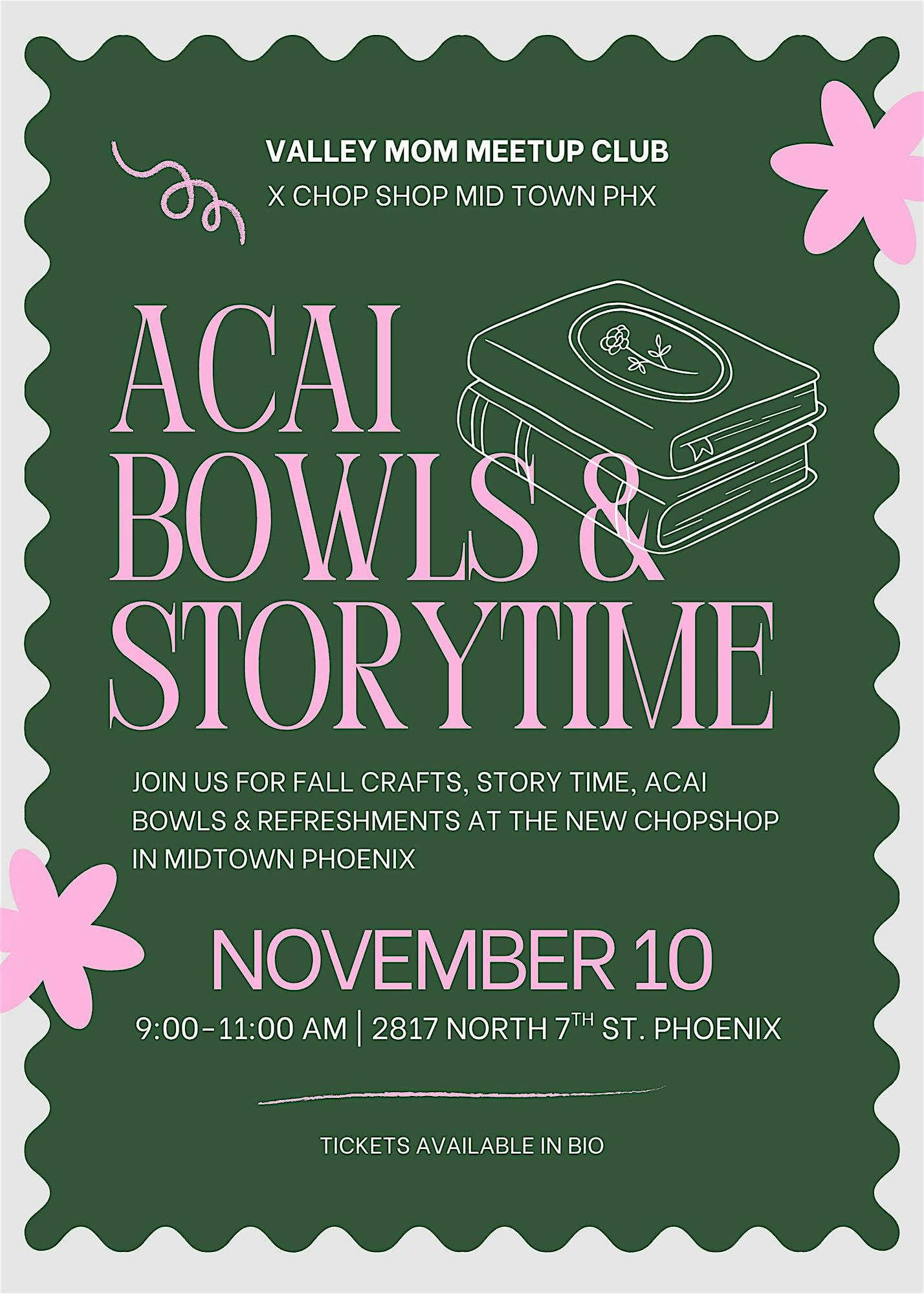 VALLEY MOM – ACAI BOWLS AND STORY TIME at 2817 N 7th St – Phoenix, AZ