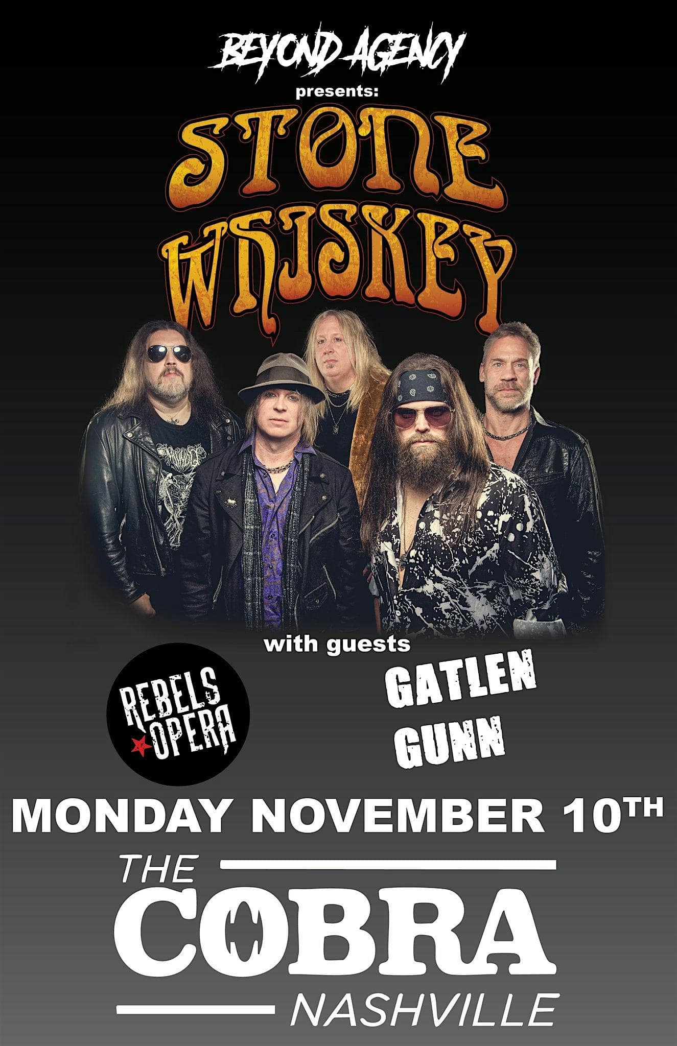 Venue: Stone Whiskey | Rebels Opera | Gatlen Gunn at Cobra Nashville – Nashville, TN