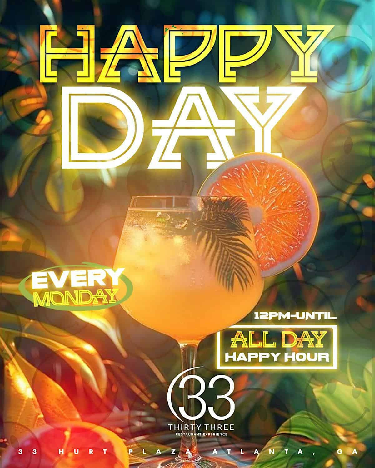 Happy Day : All Day Happy Hour at Thirty Three Restaurant Experience – Atlanta, GA