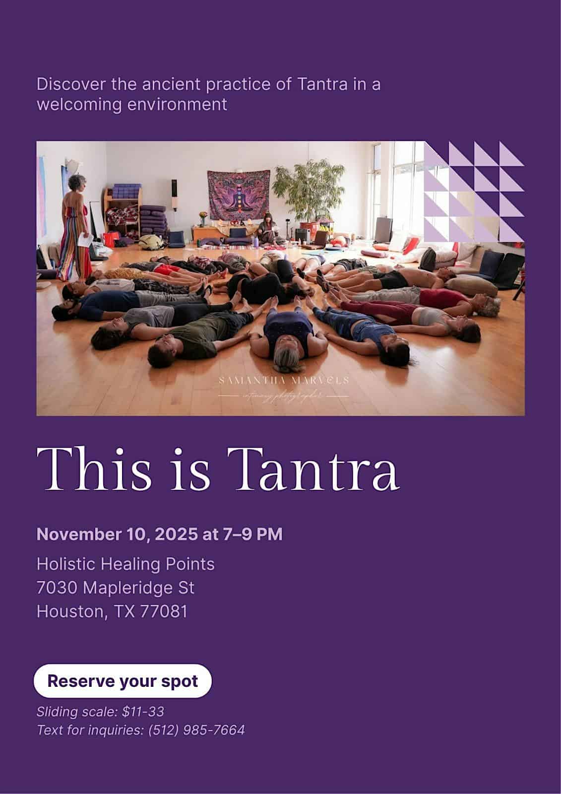 This is Tantra at Holistic Healing Points – Houston, TX