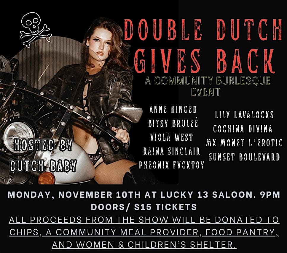 Double Dutch Burlesque GIVES BACK: a benefit for CHiPS at Lucky 13 Saloon – Brooklyn, NY
