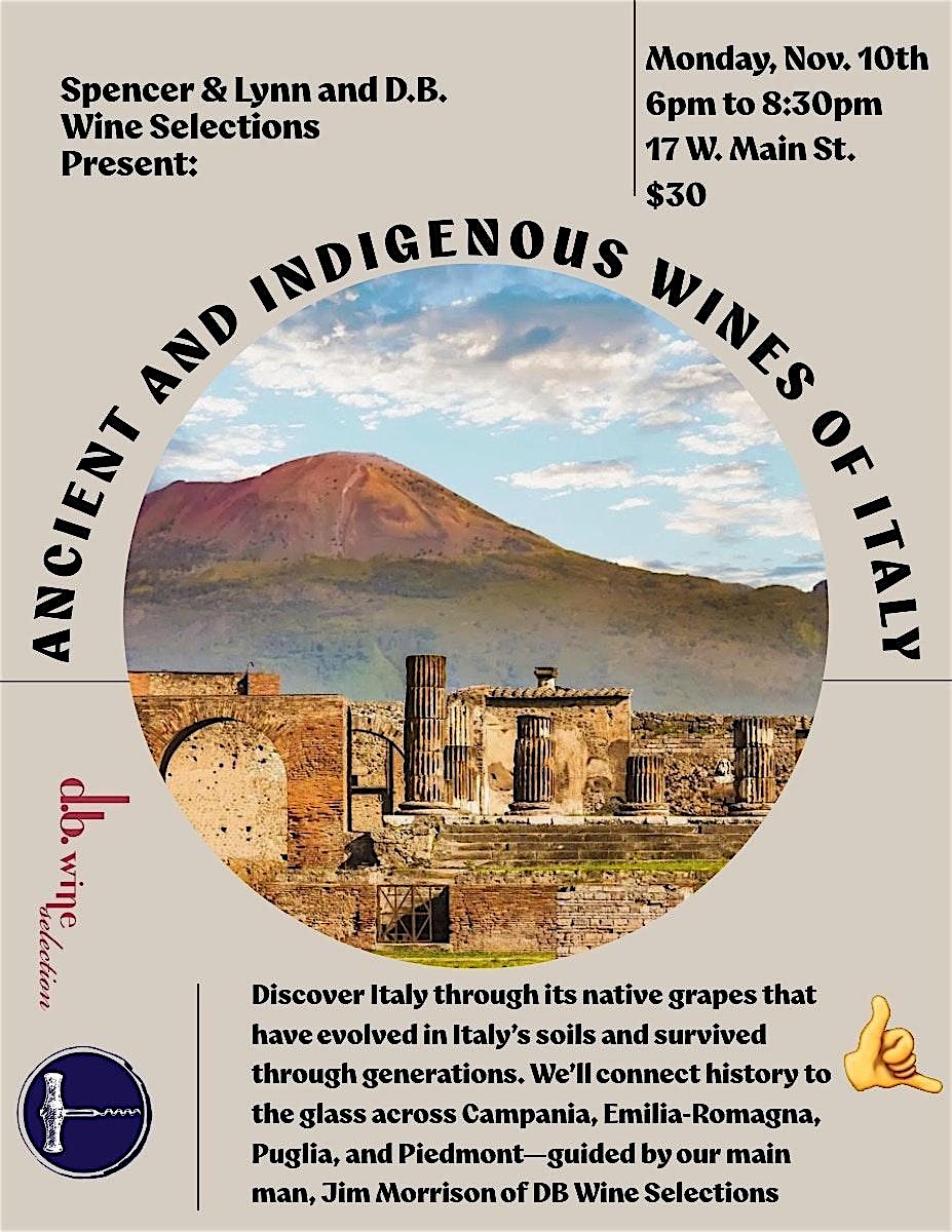 Spencer & Lynn Presents: The Ancient and Indigenous wines of Italy! at Spencer & Lynn Wine and Spirit Merchants – Downtown Mystic – Groton, CT