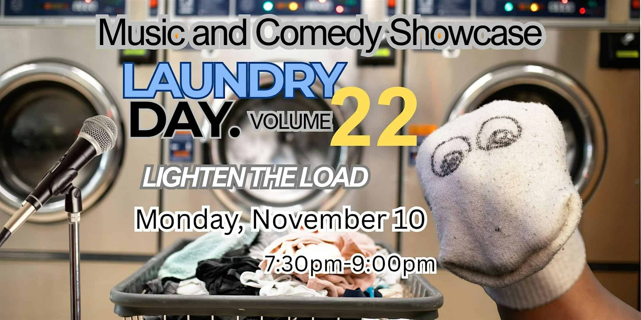 Laundry Day. Vol. 22 – Anniversary Show at Amsterdam Cafe – Los Angeles, CA