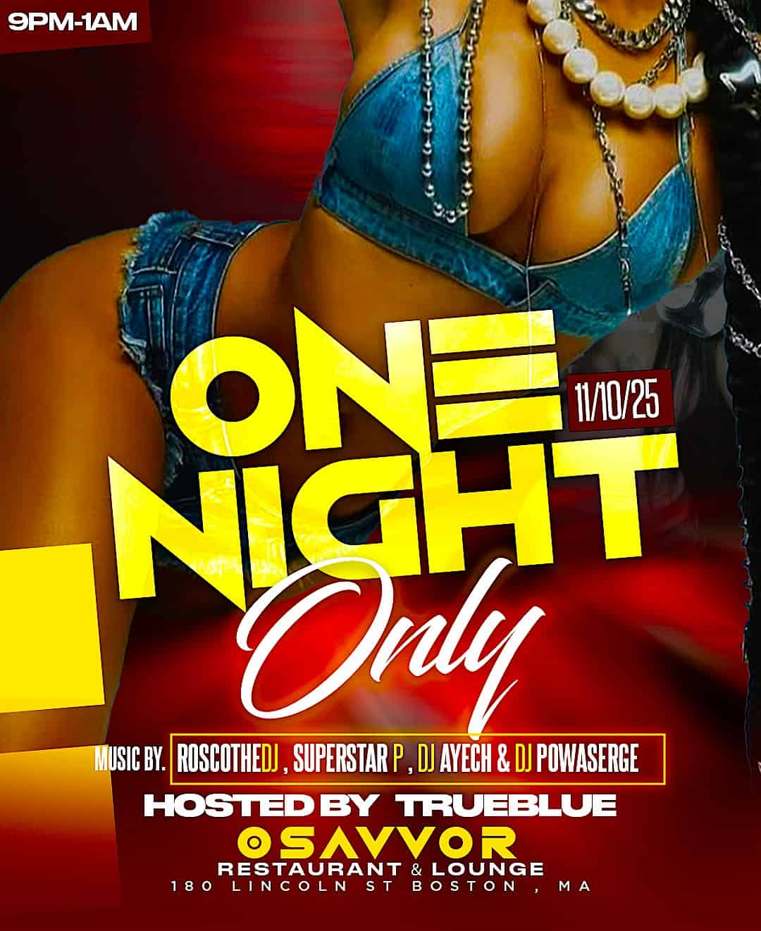 “ONE NIGHT ONLY “ at Savvor Restaurant and Lounge – Boston, MA