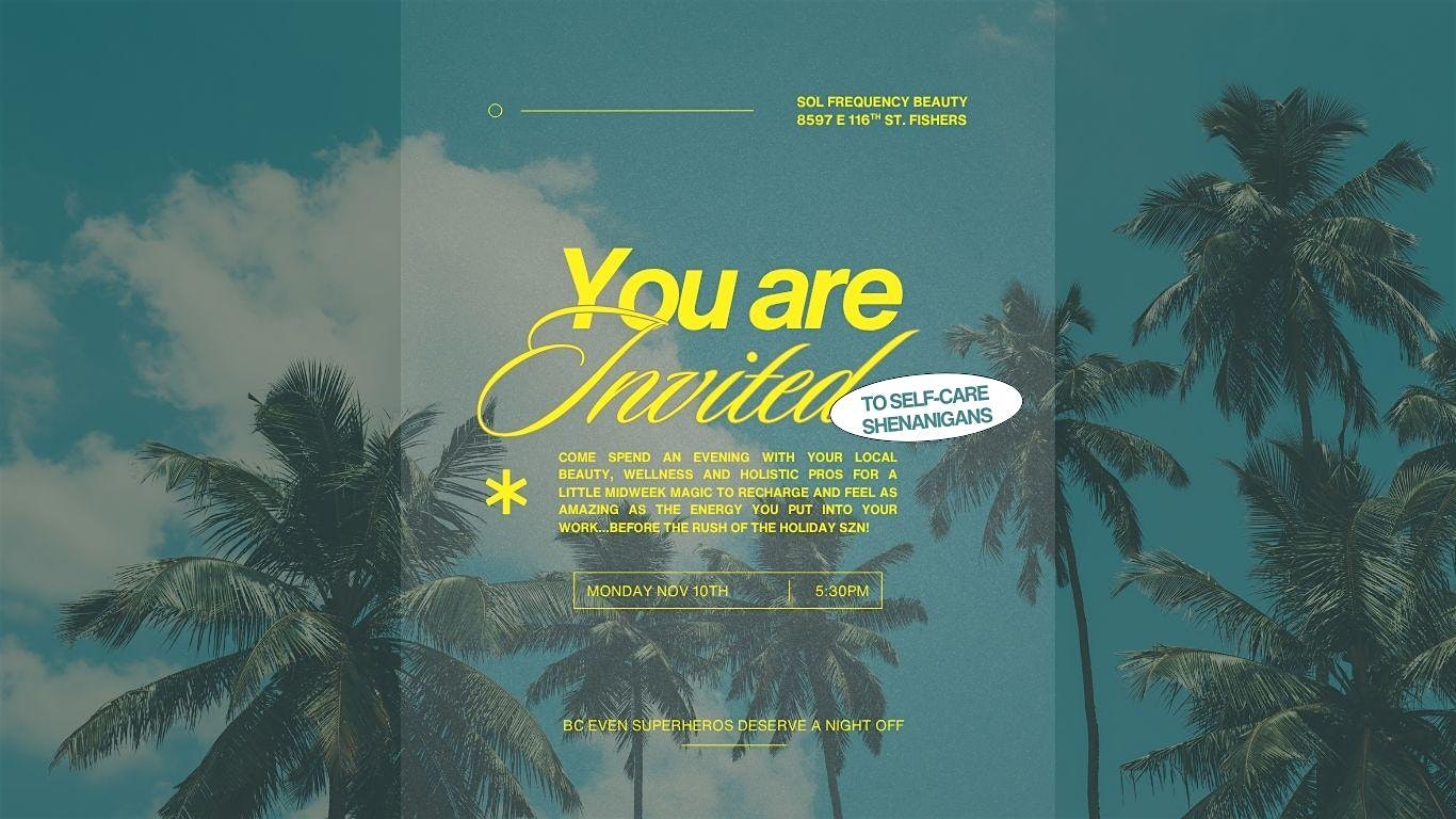 Self-Care Shenanigans at Sol Frequency at 8597 E 116th St – Fishers, IN