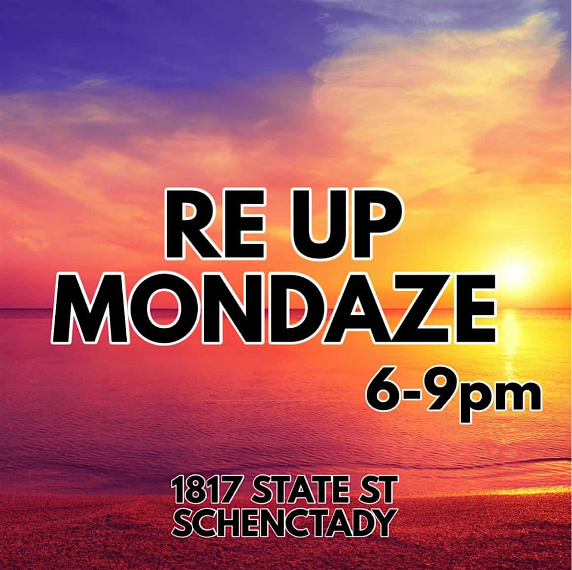 MONDAZE canna gathering 420 at 1817 State St – Schenectady, NY