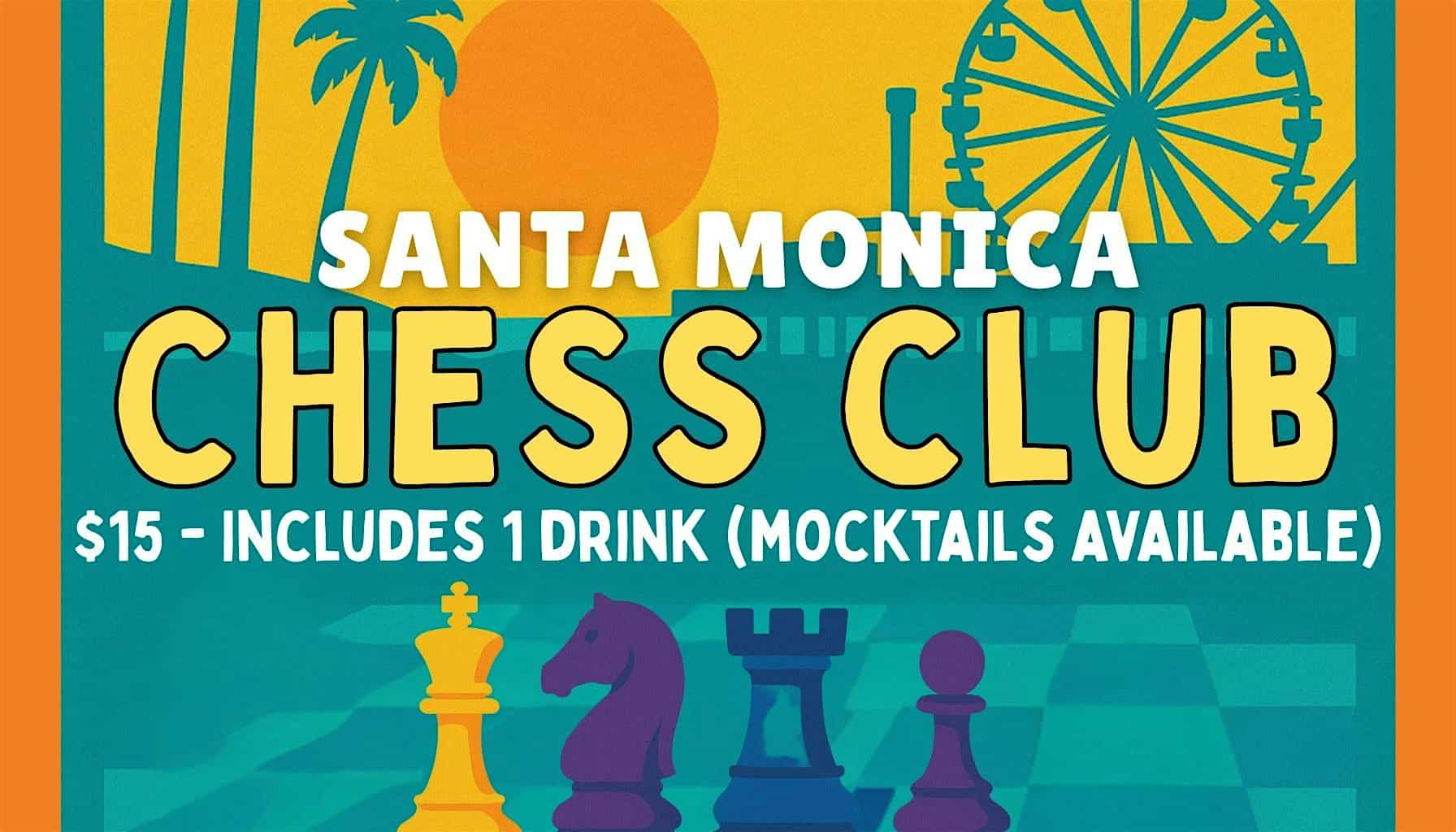 Santa Monica Chess Club (21+) at Weary Livers – Santa Monica, CA