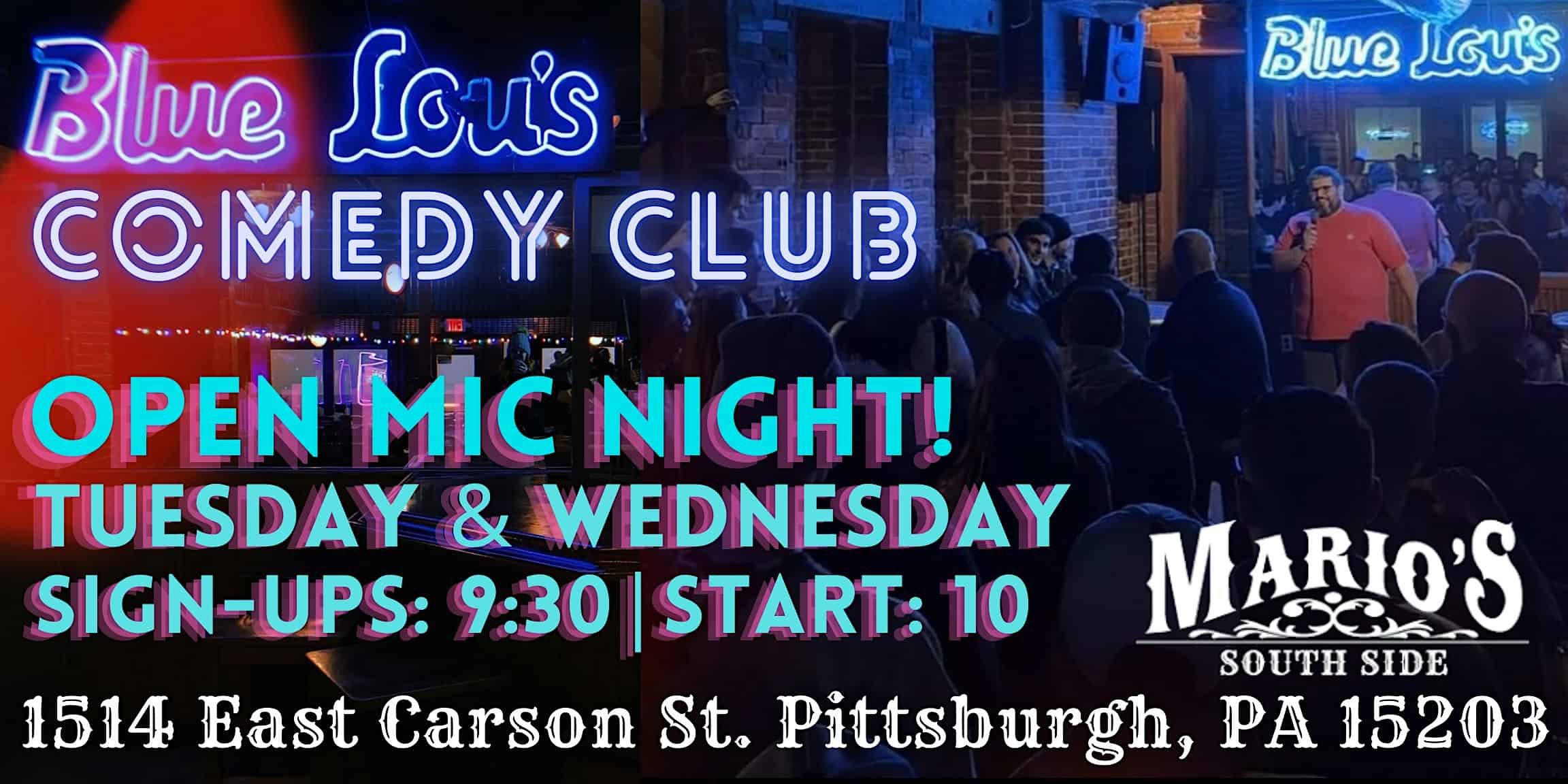 Blue Lou’s Comedy Club | Open Mic Night! at 1514 E Carson St – Pittsburgh, PA