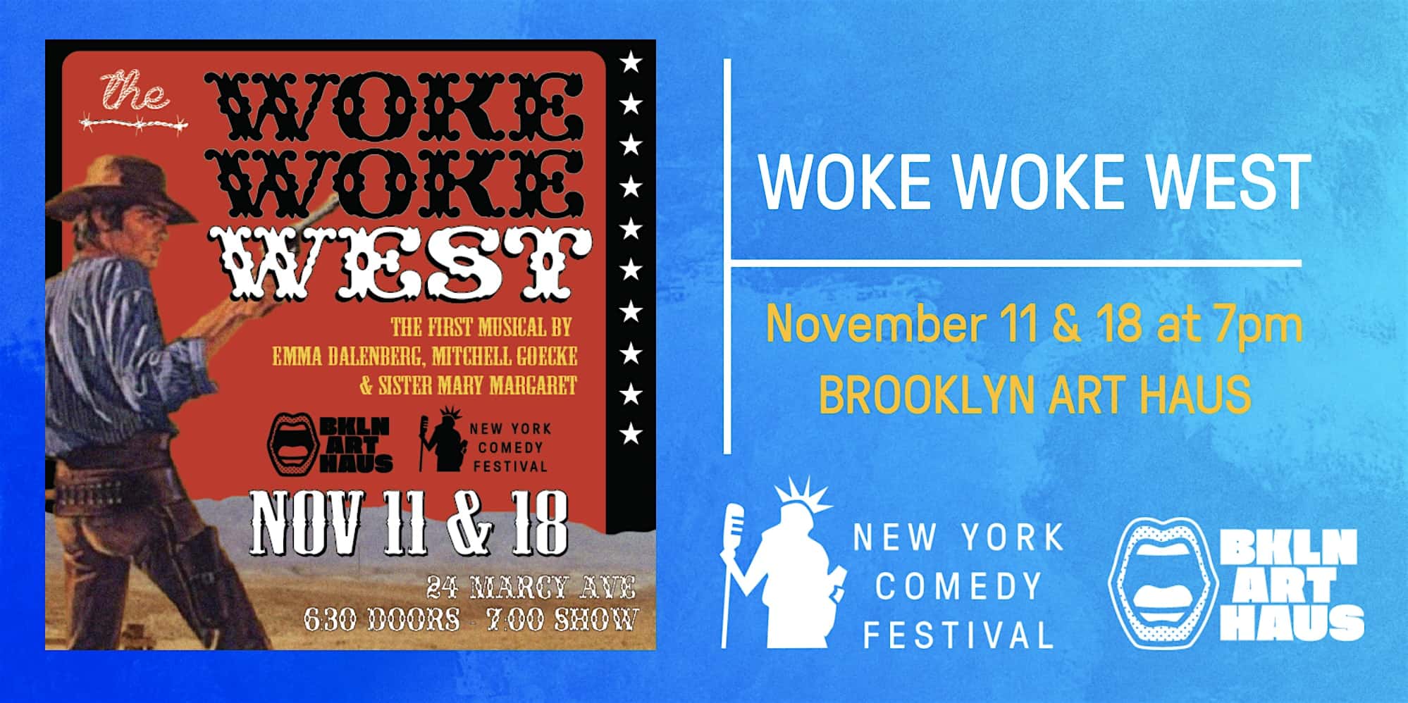 Woke Woke West! at the New York Comedy Festival at Brooklyn Art Haus – Brooklyn, NY