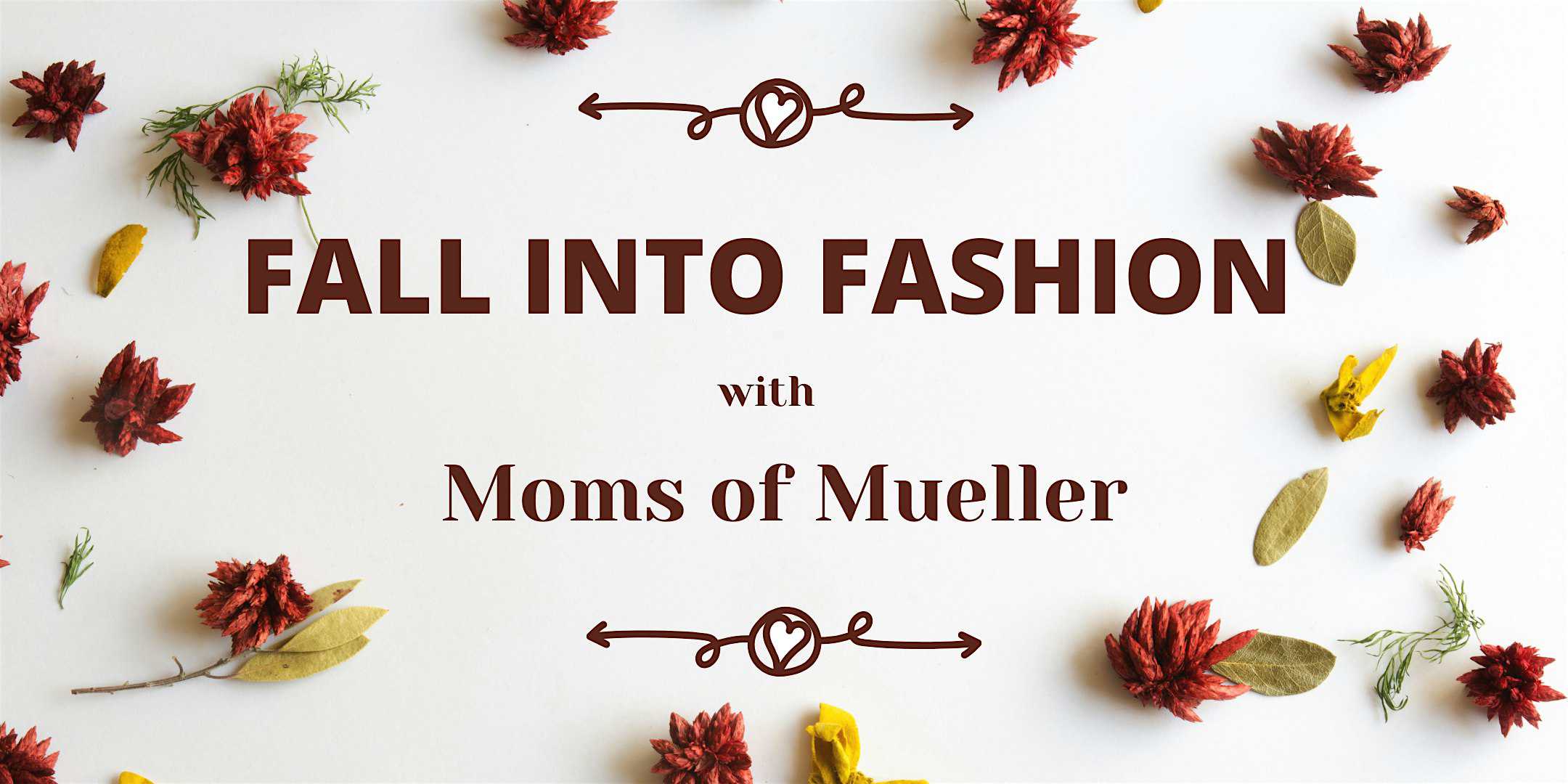Fall into Fashion with Moms of Mueller at Lilla & Beth – Austin, TX