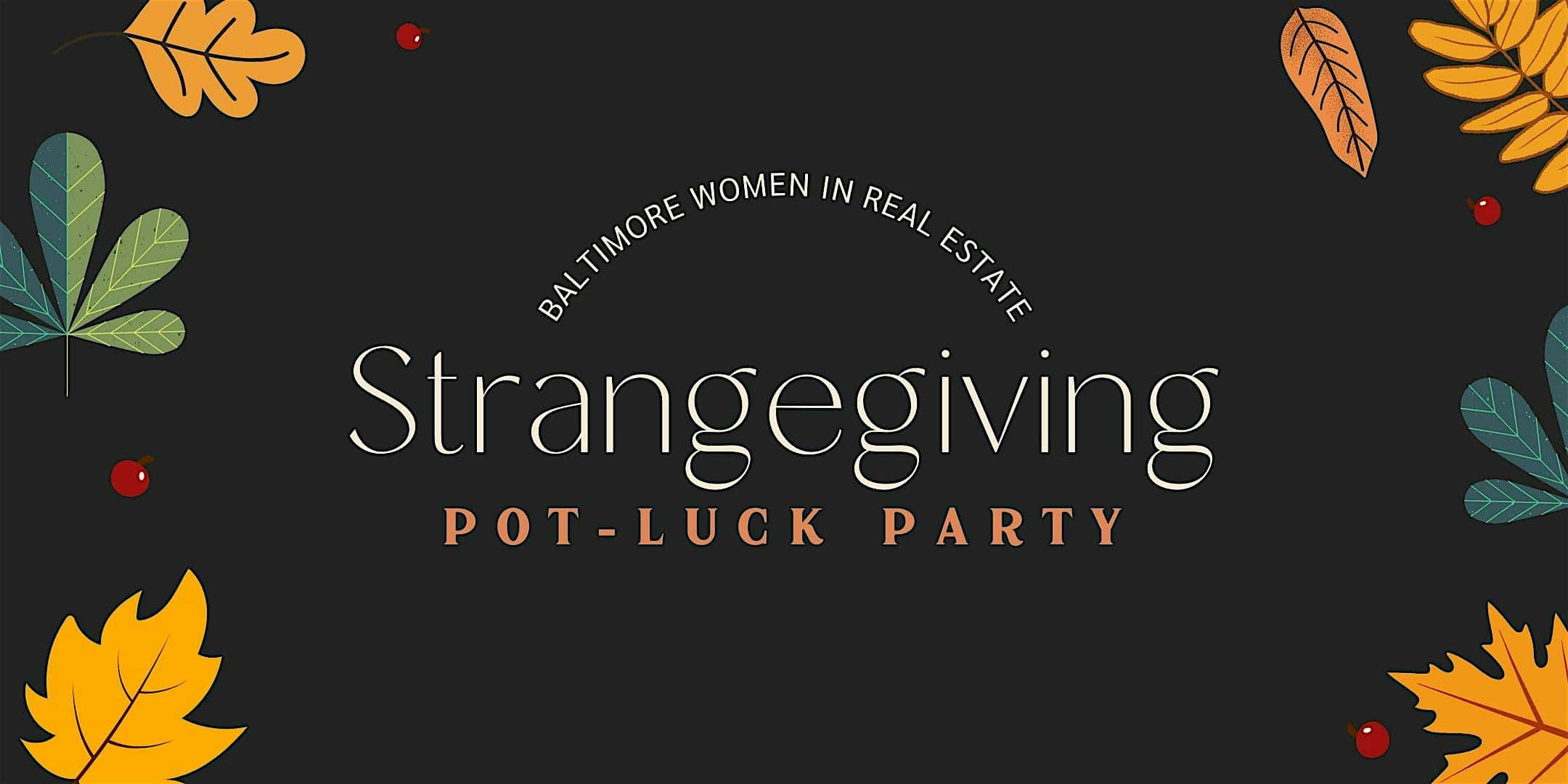 BWIRE Presents: Strangegiving at 2110 Wiltonwood Rd – Stevenson, MD