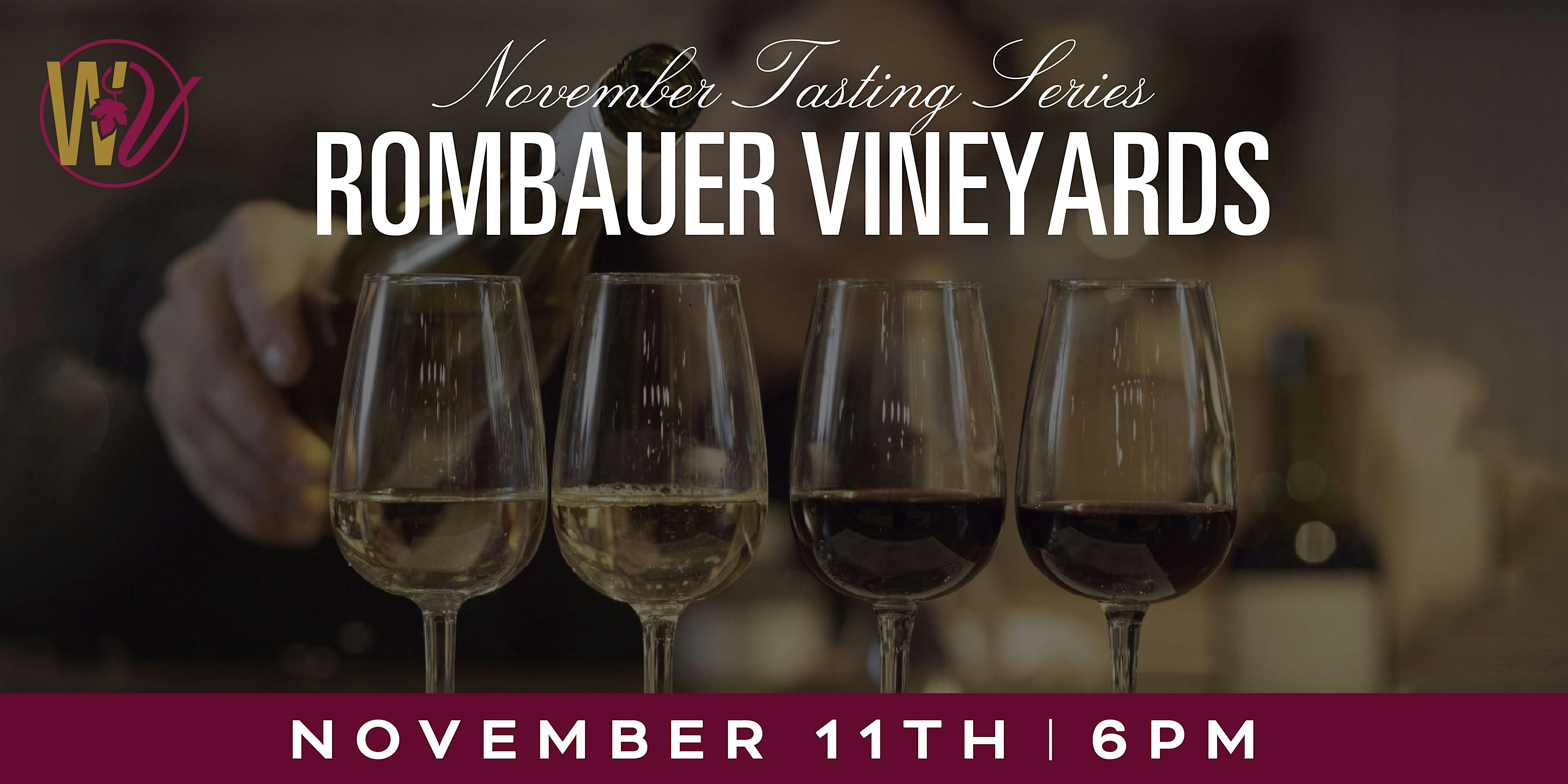 Whiskey & Vine November Tasting Series-Rombauer Wines at Whiskey & Vine – Lafayette, LA