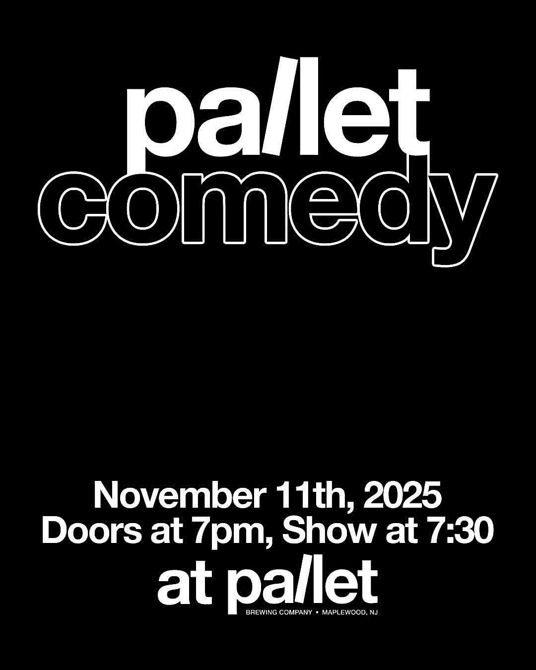 Pallet Comedy at Pallet Brewing Company – Maplewood, NJ