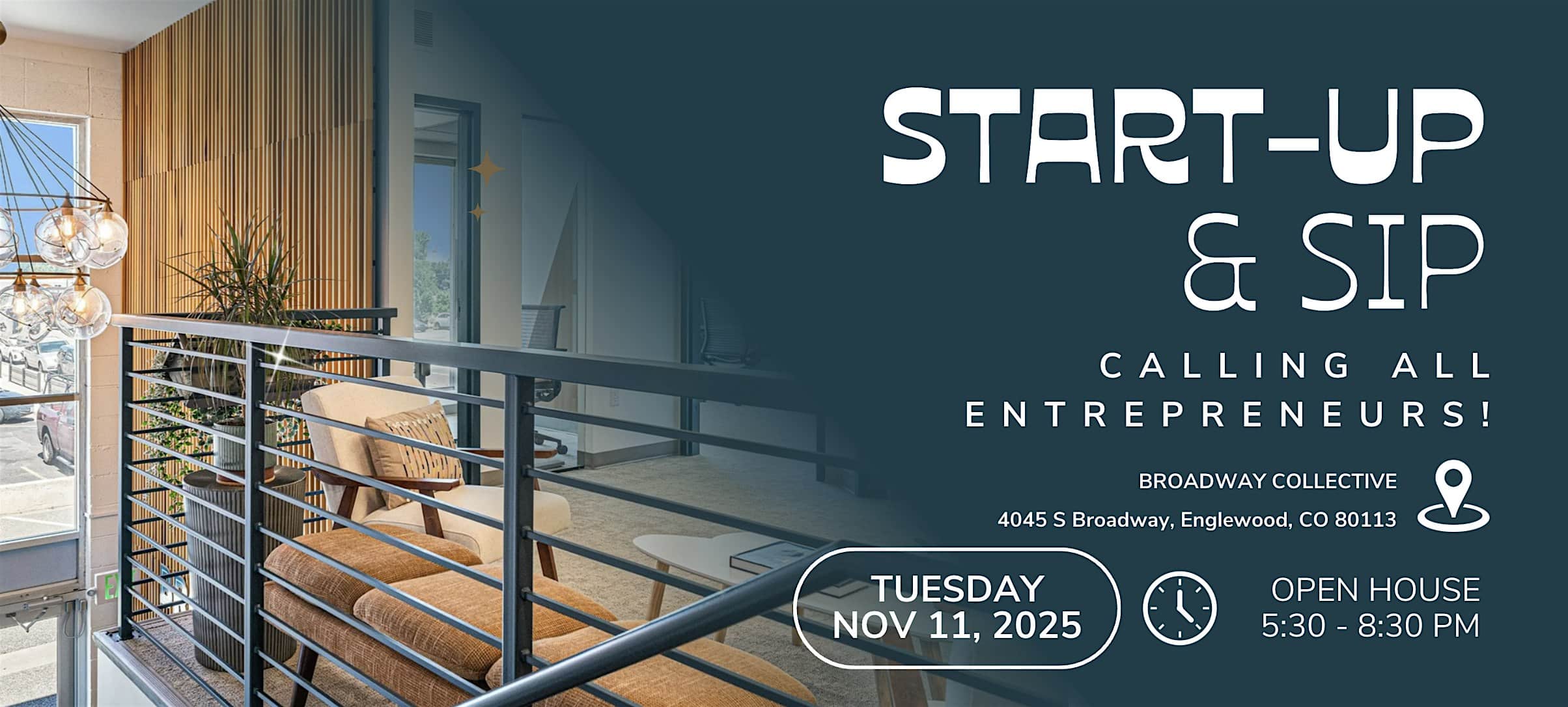 Start Up & Sip at Broadway Collective – Englewood, CO