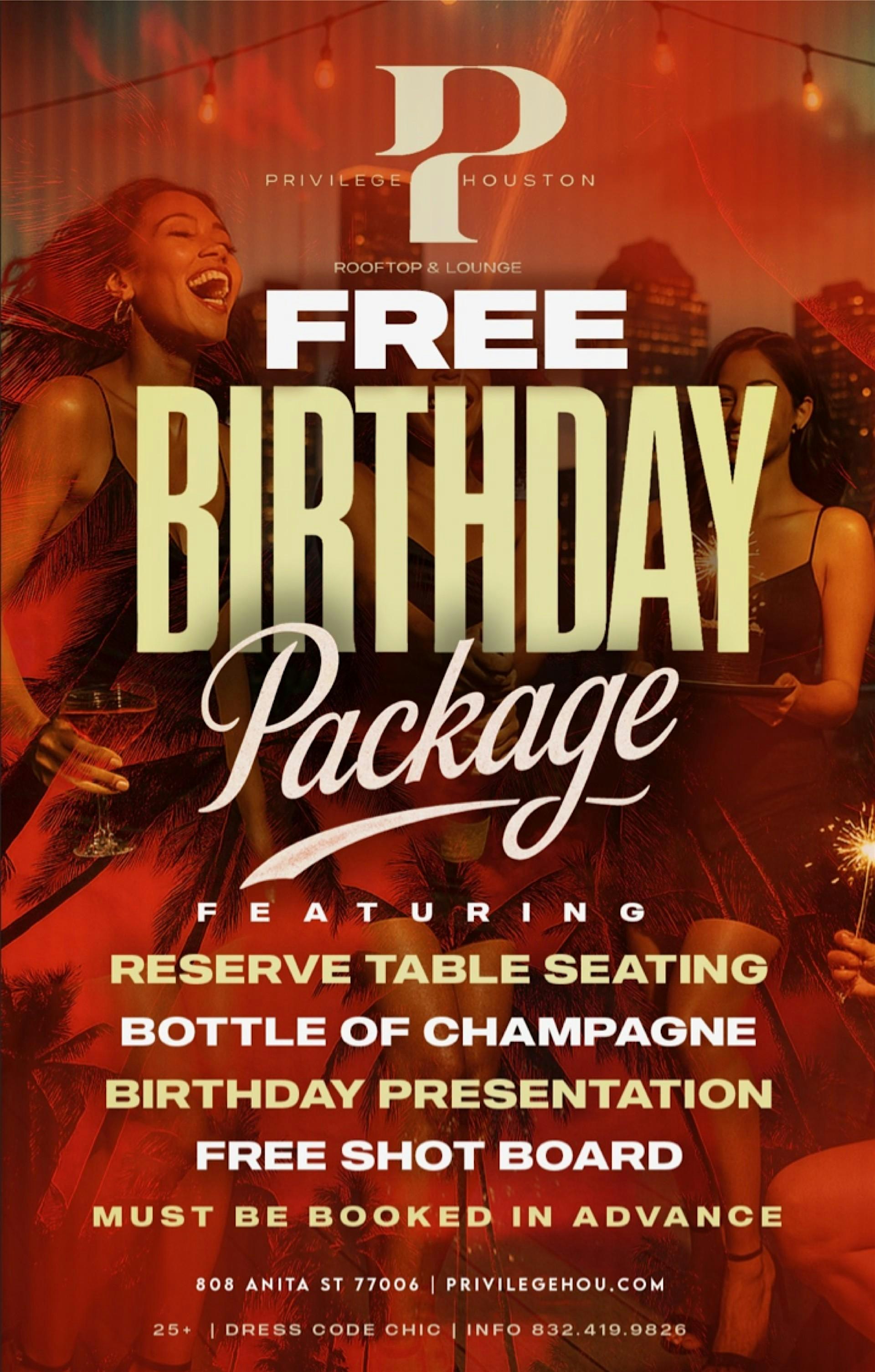 Free Birthday Celebration @ Privilege at Privilege Rooftop & Lounge – Houston, TX