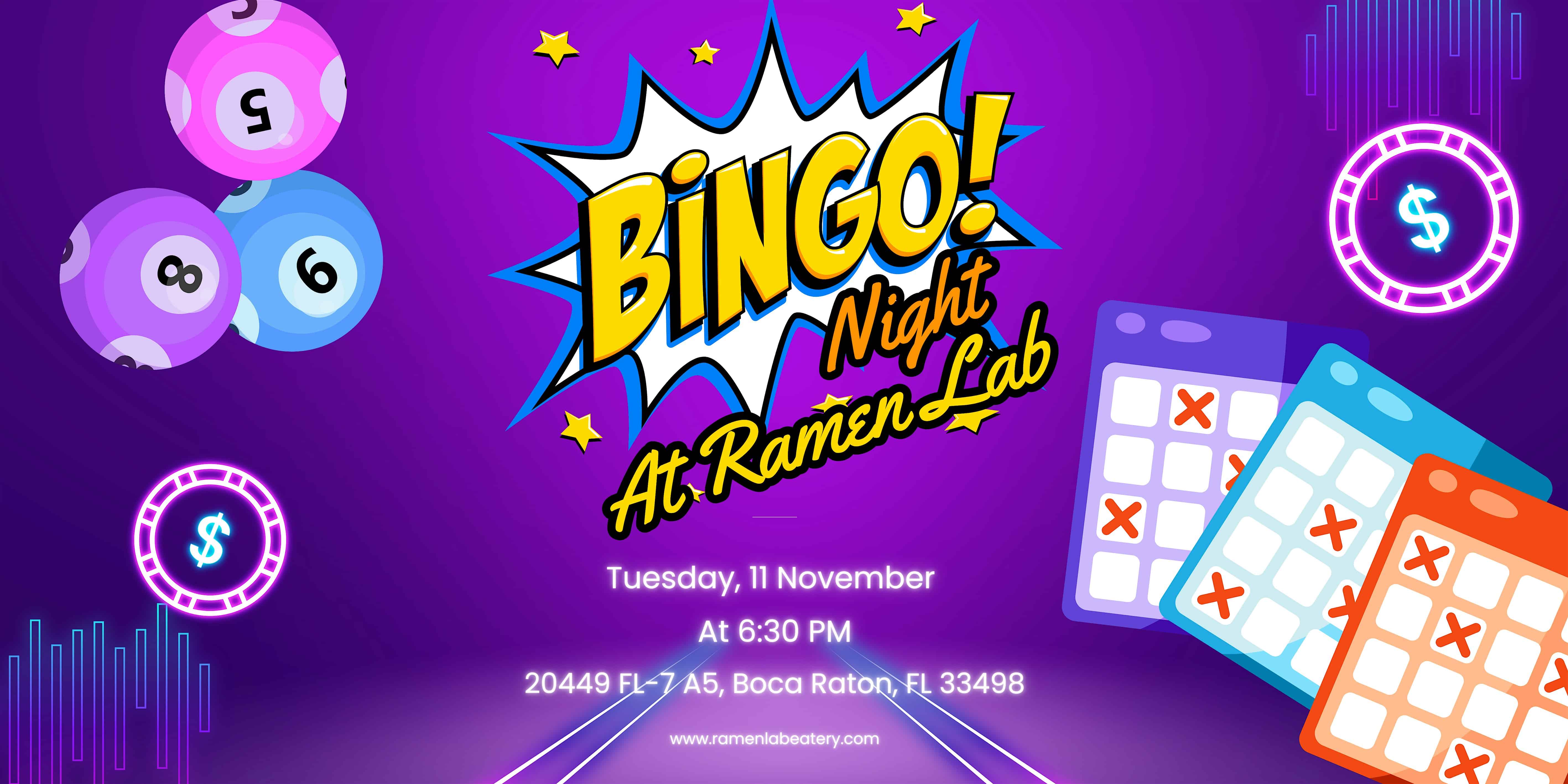 Bingo is Back at Ramen Lab West Boca – One Night Only! at Ramen Lab West Boca- Mission Bay Plaza – Boca Raton, FL