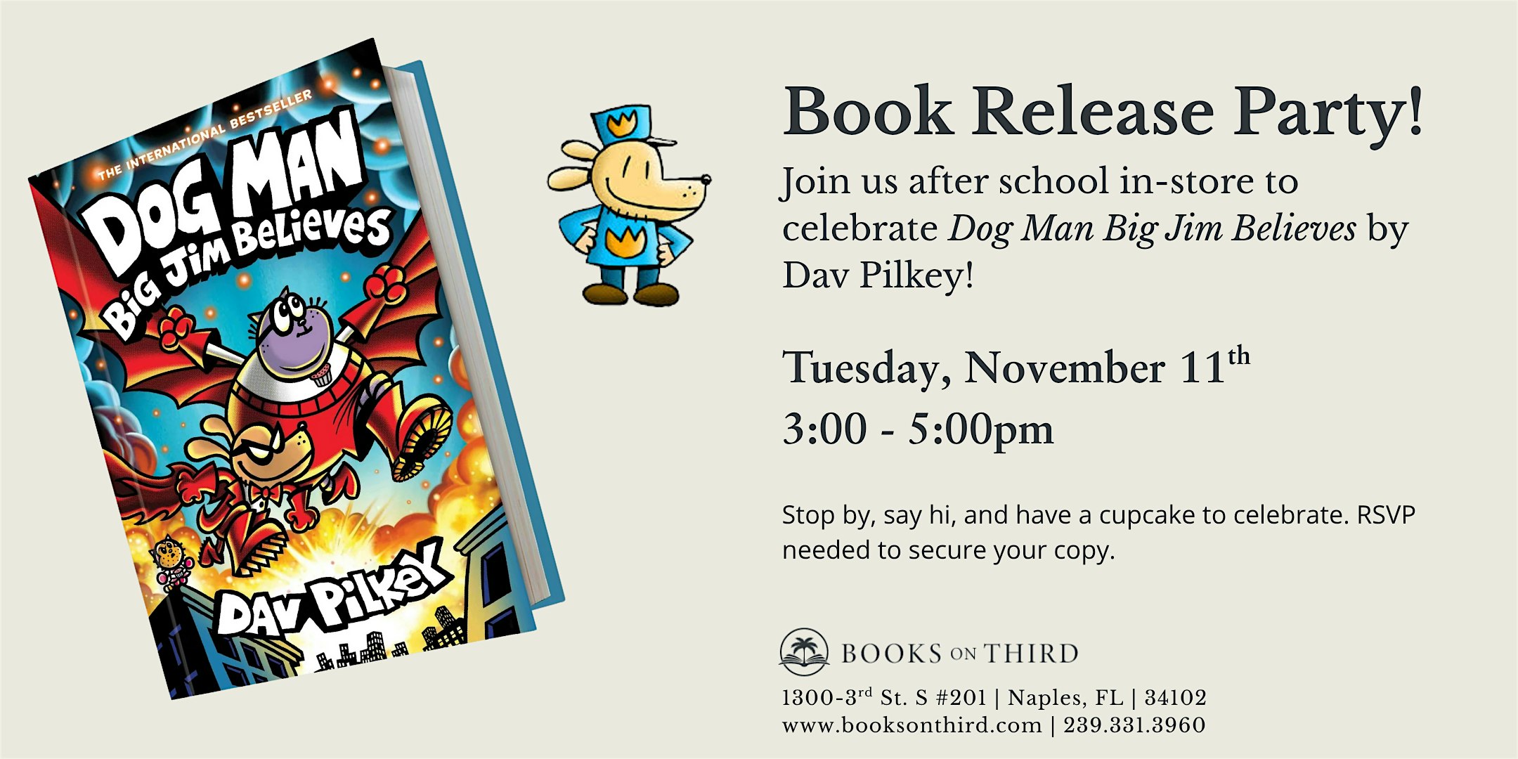 Book Release Party | Dog Man: Big Jim Believes at Books on Third – Naples, FL