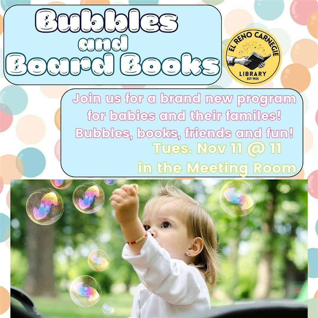 Bubbles and Board Books at El Reno Carnegie Library – El Reno, OK