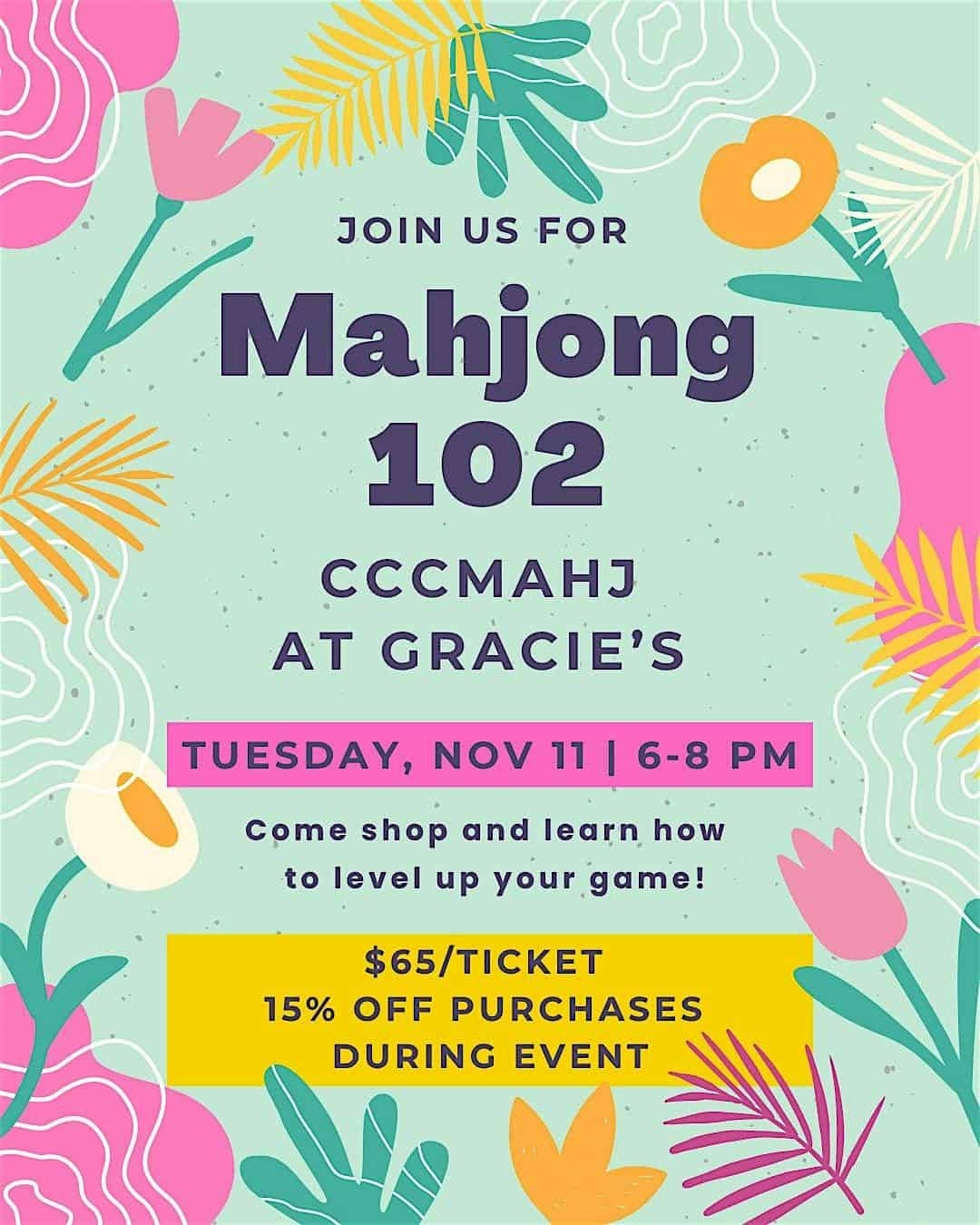 Mahjong 102 Night at Gracie’s at Gracie’s – Galveston, TX