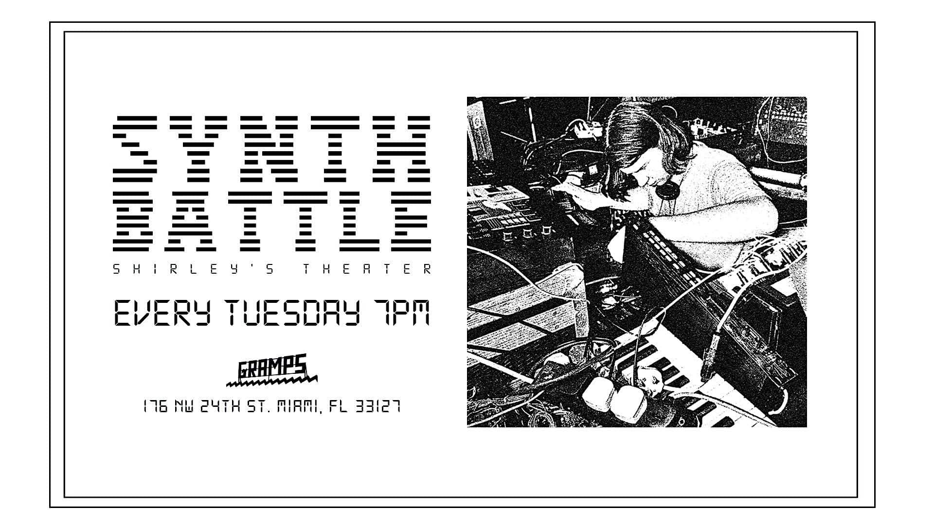 Synth Battle at Shirley’s Theater – Miami, FL