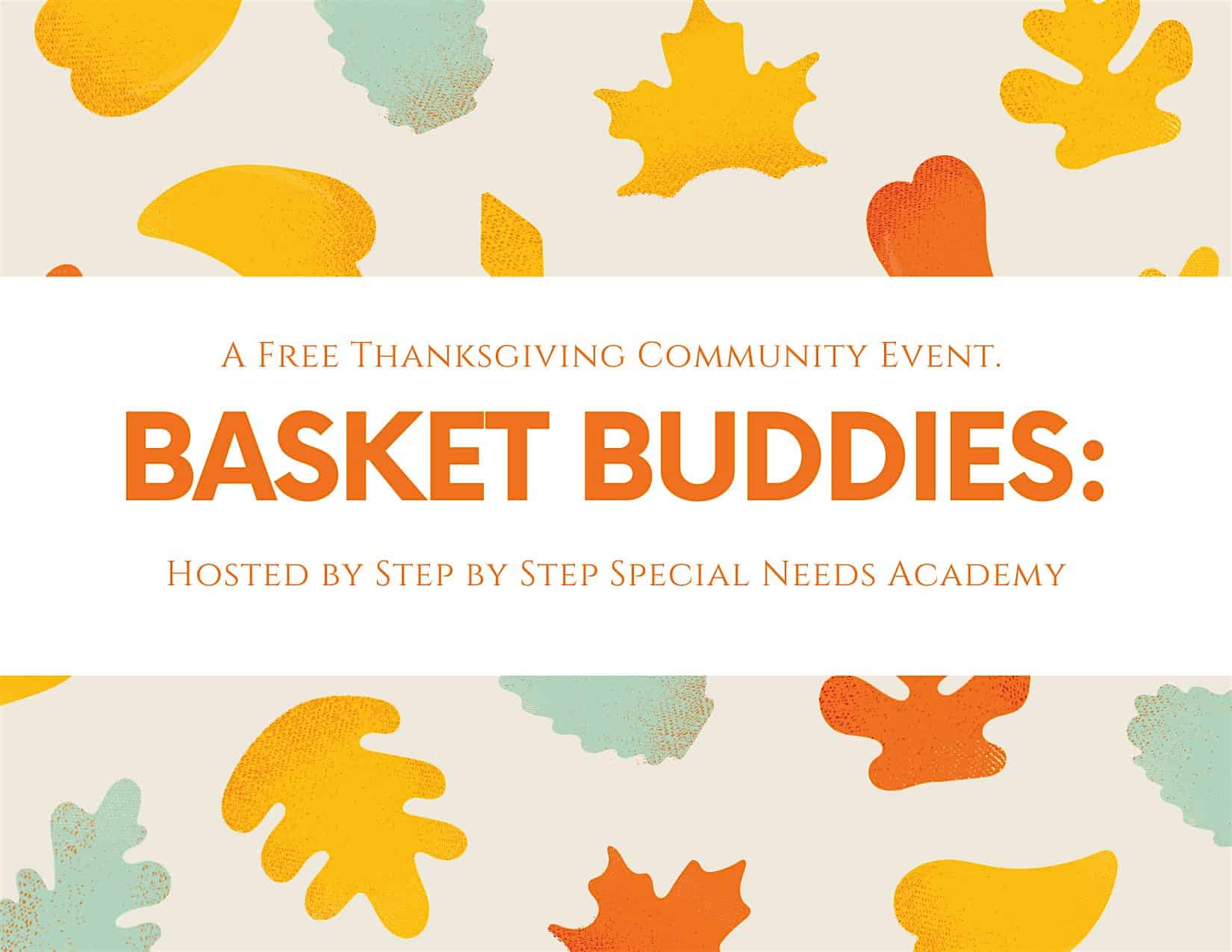 Basket Buddies: A Free Thanksgiving Event for Kids & Families at 7750 NW 178th St – Hialeah, FL