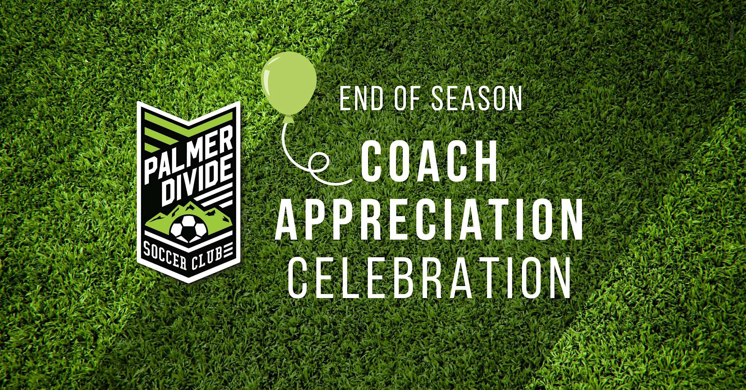 Palmer Divide Soccer – Coach Appreciation Celebration at Local Landing – Monument, CO