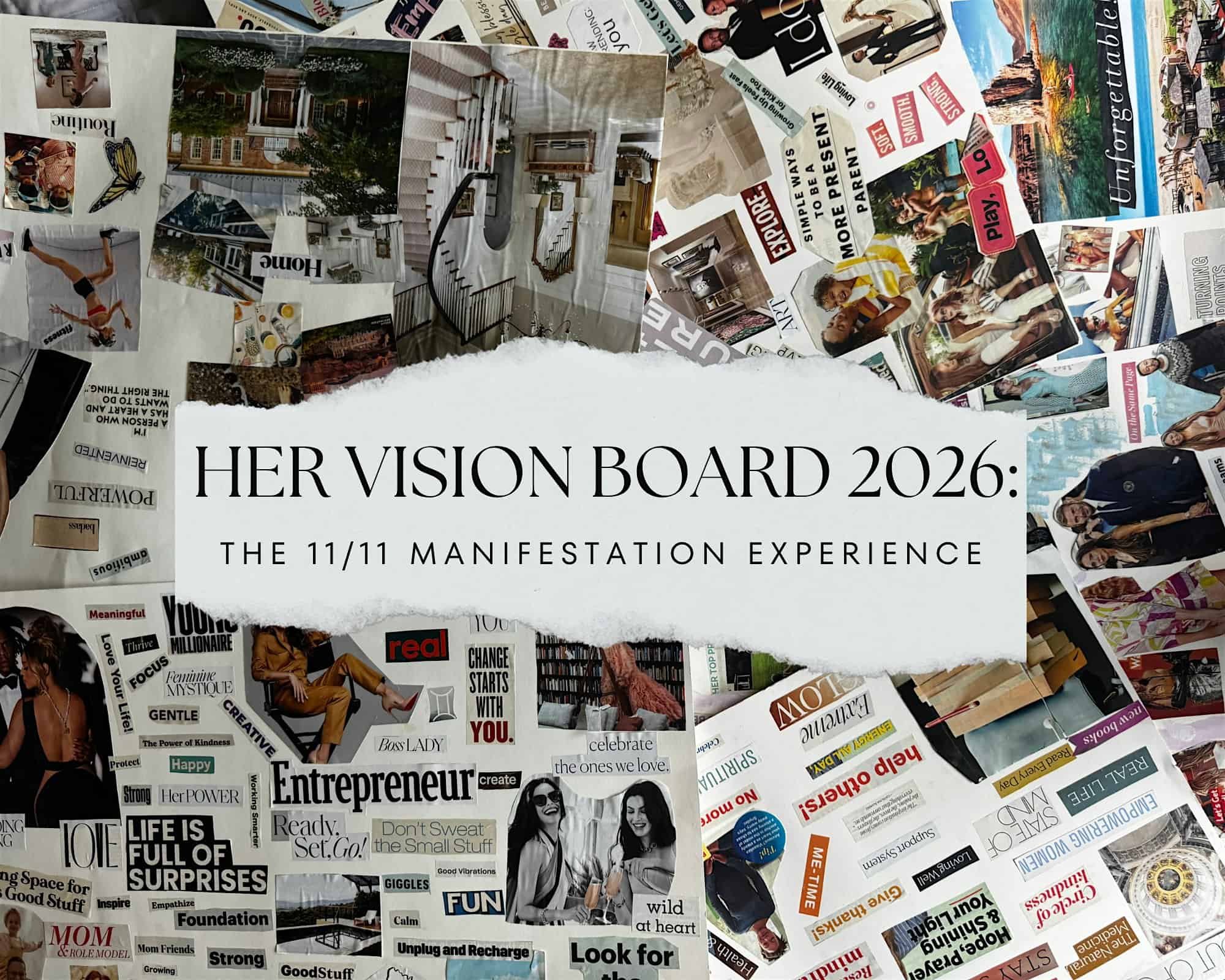 Her Vision Board 2026: 11/11 Manifestation Night at 4405 East-West Hwy – Bethesda, MD