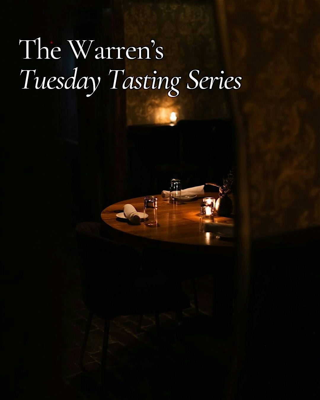 The Warren’s Tuesday Tasting Series at The Warren – New York, NY