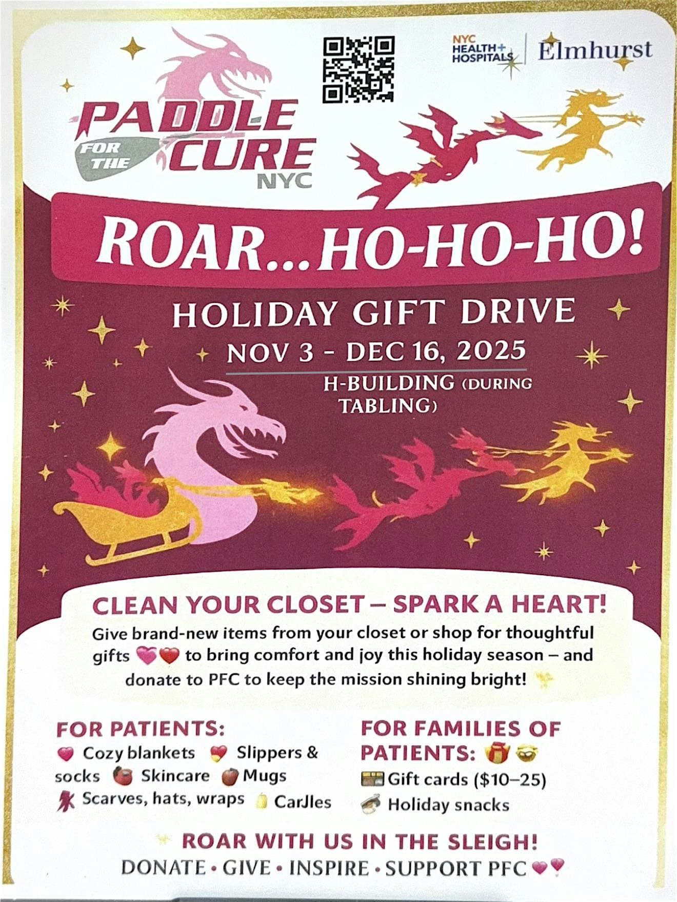 ROAR… HO-HO-HO! HOLIDAY GIFT DRIVE EMAIL LEAH BEFORE DROP OFF! at NYC Health + Hospitals/Elmhurst – Queens, NY
