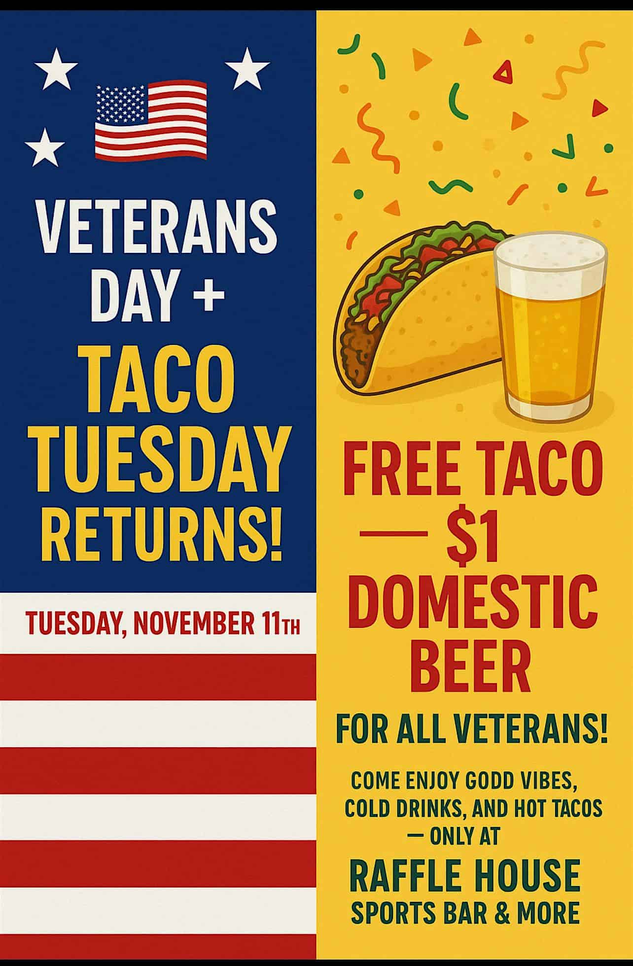 Taco Tuesday and Veteran’s Day at Raffle House Sports Bar – Robbins, IL