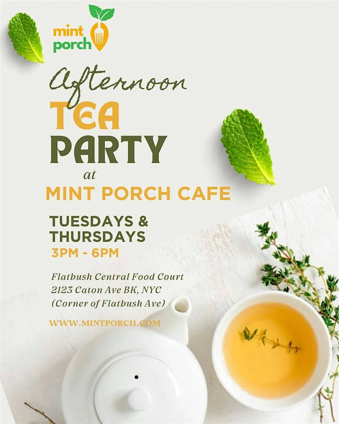 Mint Porch Afternoon Tea Party at 2123 Caton Ave – Brooklyn, NY