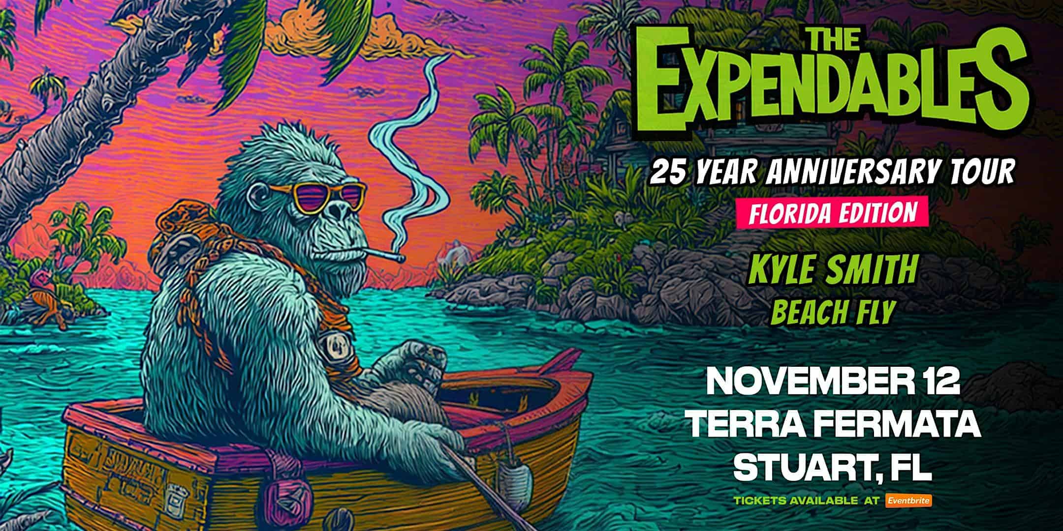 THE EXPENDABLES w/ KYLE SMITH & BEACH FLY – STUART at Terra Fermata – Stuart, FL