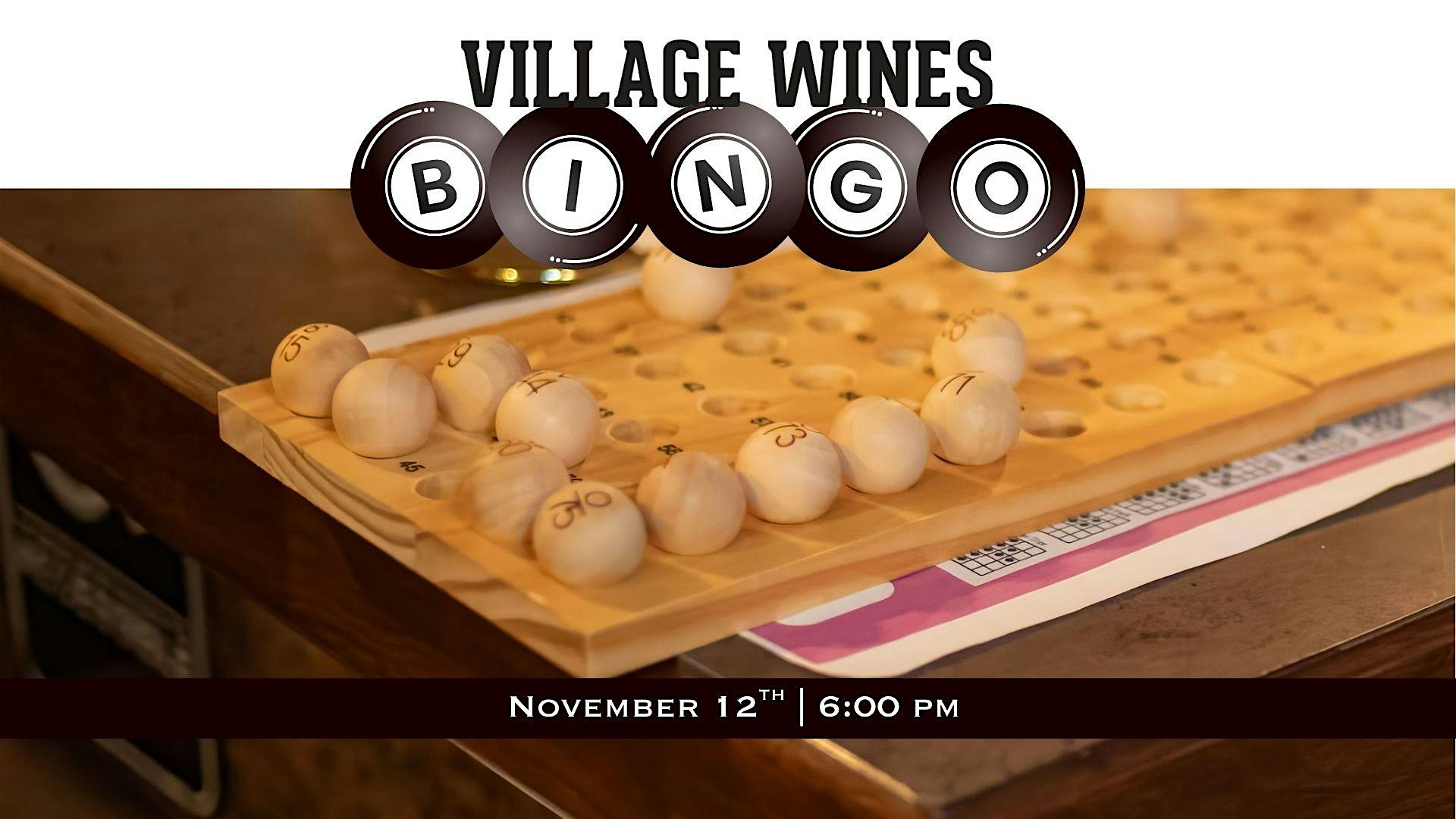 Village Wines Wednesday Night Bingo at Village Wines – Woodinville, WA