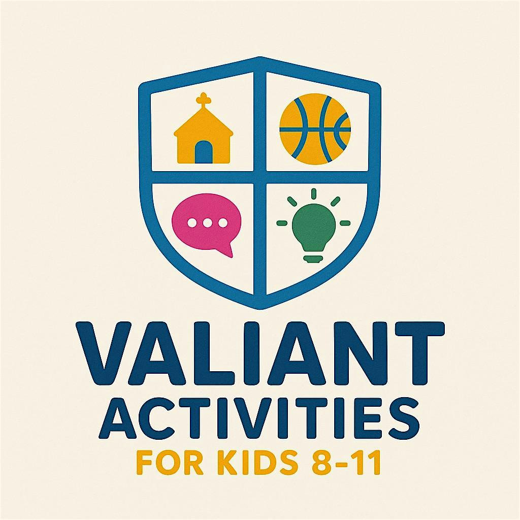 Valiant Activities – Kids 8-11 at The Church of Jesus Christ of Latter-day Saints – Queen Creek, AZ