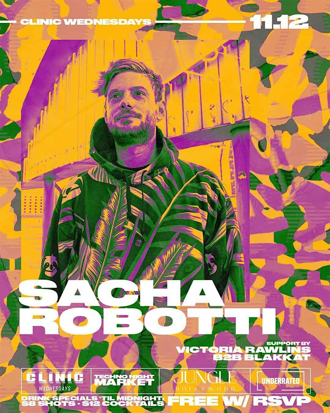 Clinic feat. Sacha Robotti at Jungle Hollywood – Los Angeles, CA