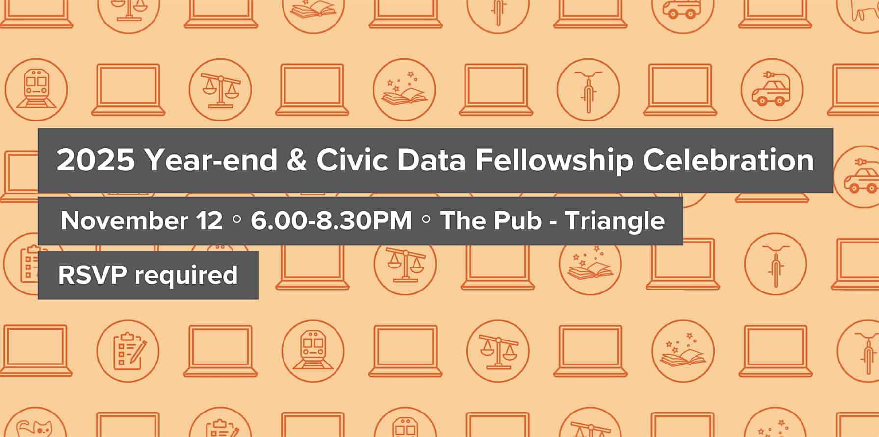 2025 Year-end & Civic Data Fellowship Celebration at The Pub – Triangle – Austin, TX