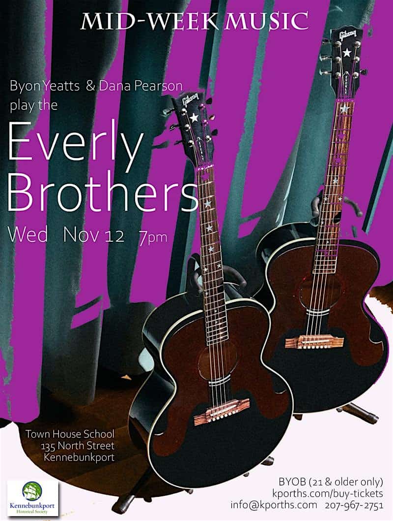 Everly Brothers at The Town House School – Kennebunkport, ME