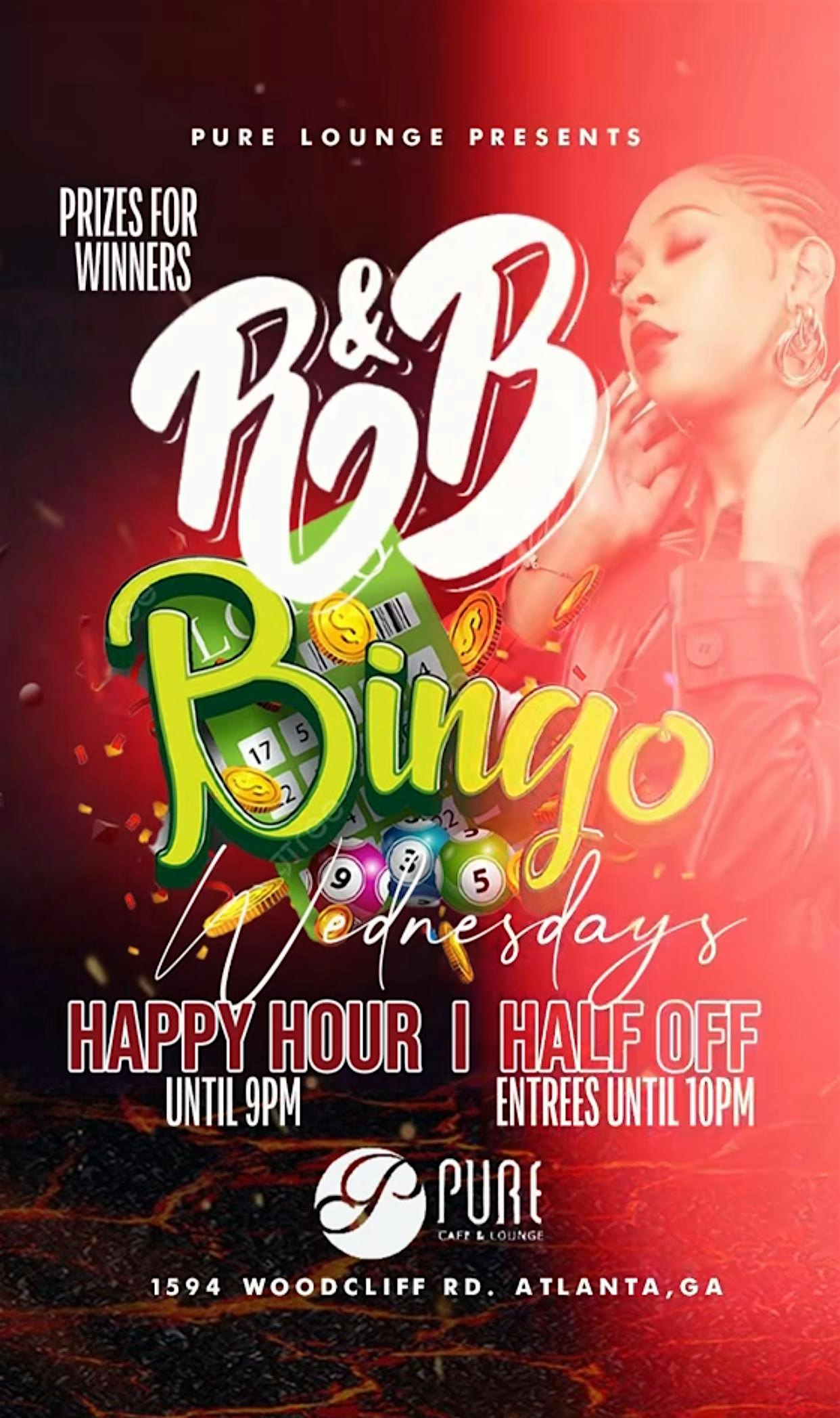 R&B BINGO WEDNESDAYS | PURE LOUNGE at Pure Lounge/hookah bar – Atlanta, GA