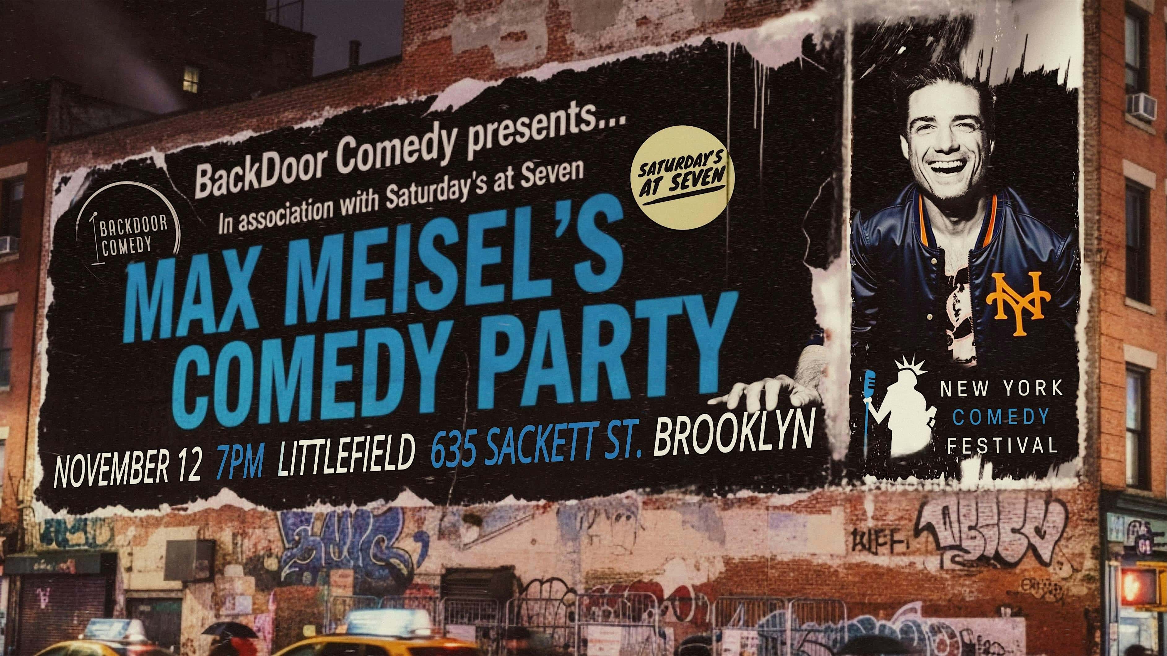 NYCF 2025: Max Meisel’s Comedy Party ft. DJ Alexandra Richards at littlefield – Brooklyn, NY