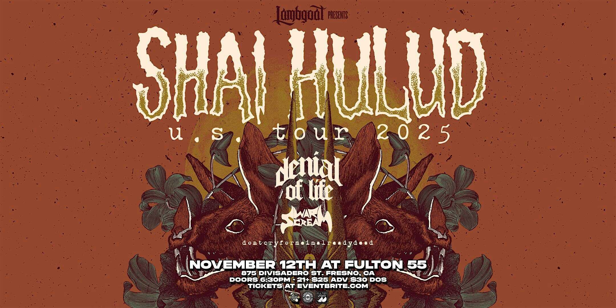 Shai Hulud at Fulton 55 at Fulton 55 – Fresno, CA