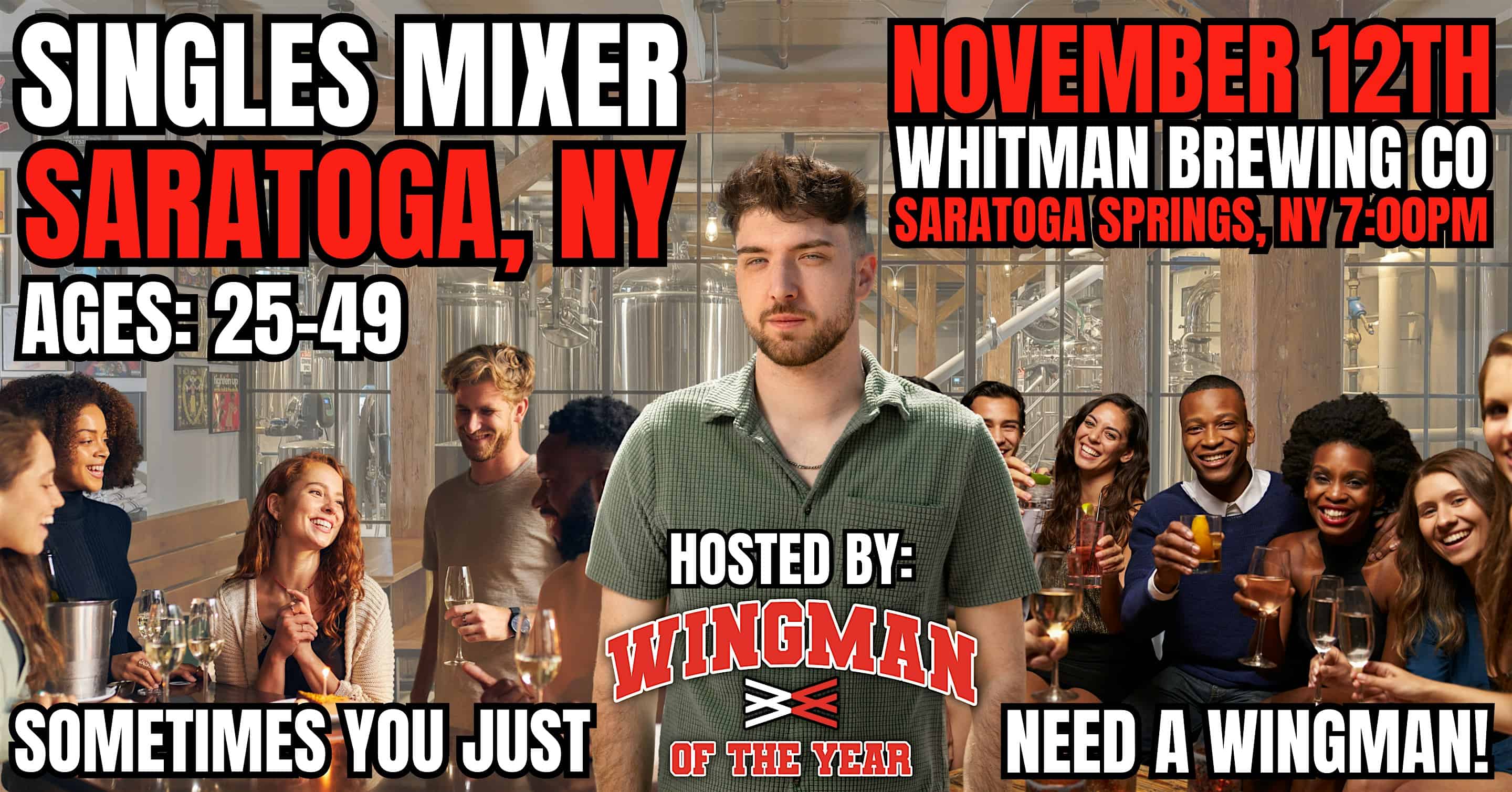Singles Mixer With Wingman Of The Year: Saratoga Springs, NY at Whitman Brewing Company – Saratoga Springs, NY