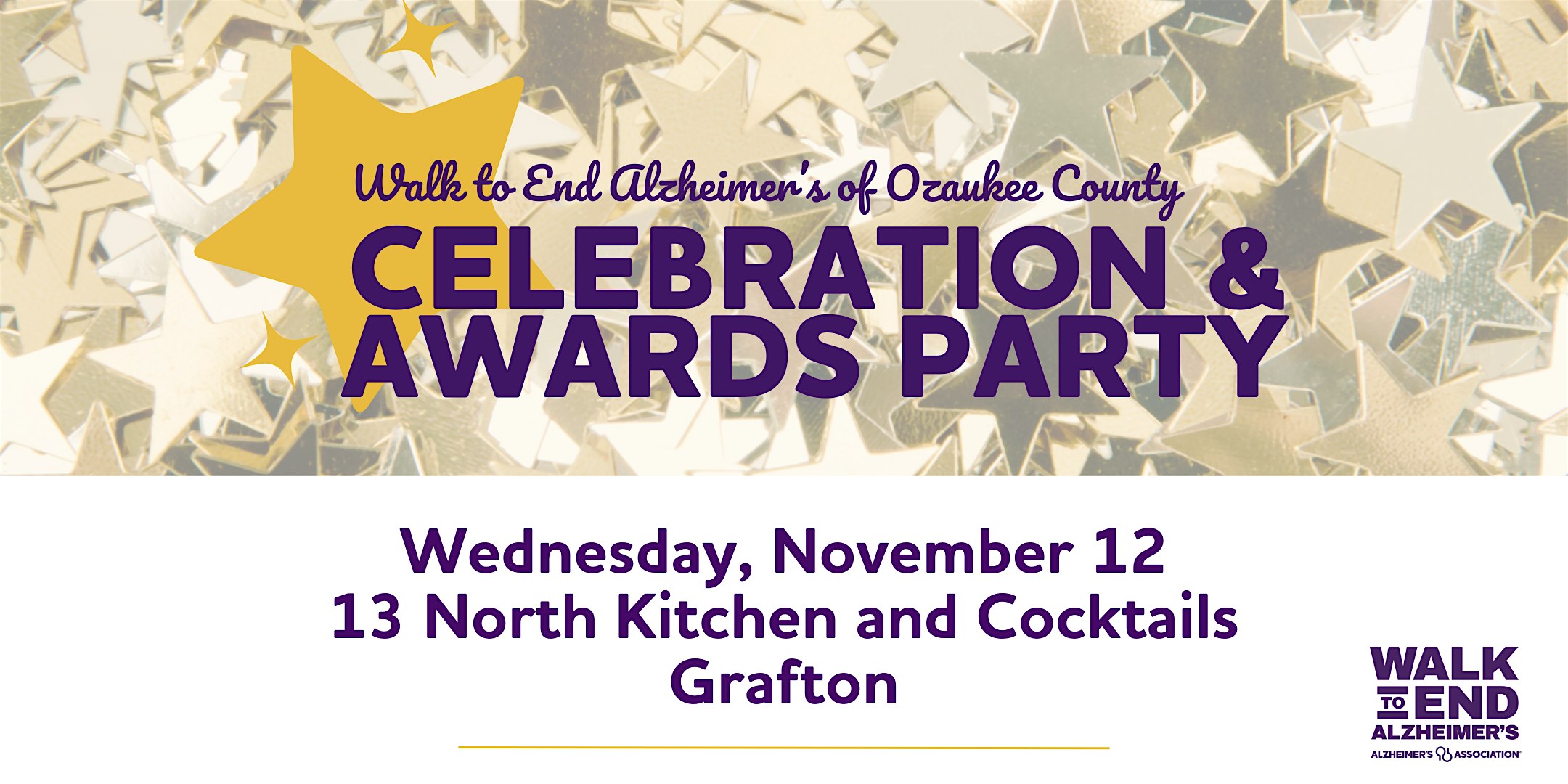 Ozaukee Co. Walk to End Alzheimer’s Celebration Party at 13 NORTH – Grafton, WI