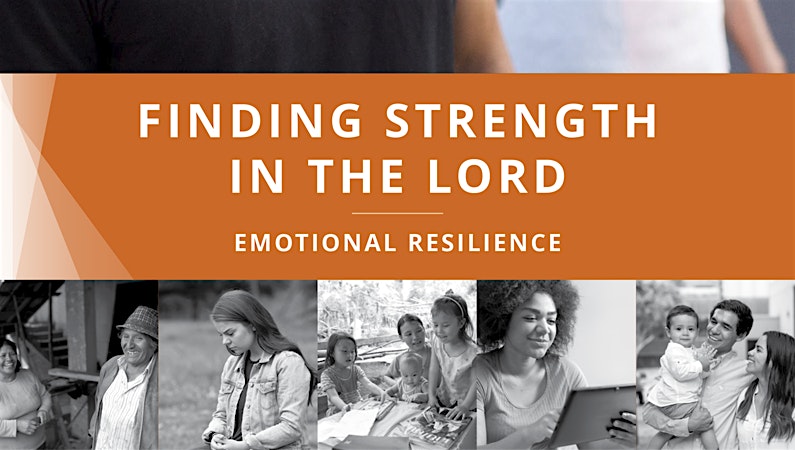 Finding Strength in the Lord: Emotional Resilience — All welcome at The Church of Jesus Christ of Latter-day Saints – Coeur D Alene, ID