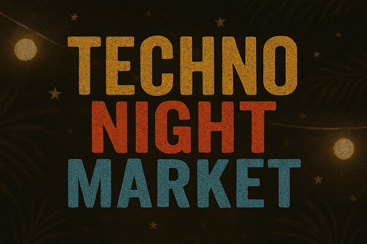 TECHNO NIGHT MARKET at Jungle Hollywood – Los Angeles, CA
