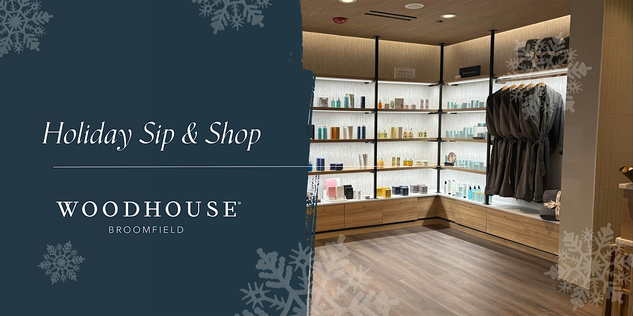 Spa-liday Sip & Shop at Woodhouse Spa Broomfield at Woodhouse Spa – Broomfield – Broomfield, CO
