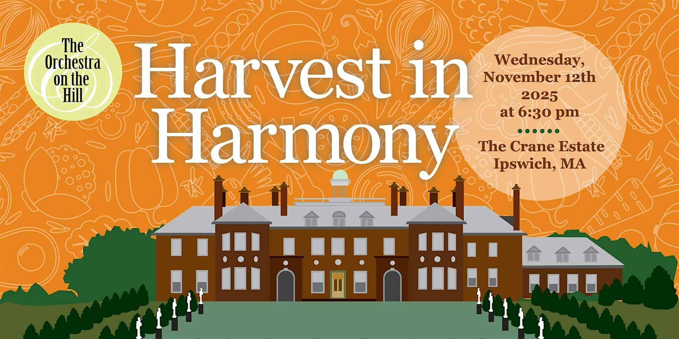 Harvest in Harmony at Castle Hill on the Crane Estate – Ipswich, MA
