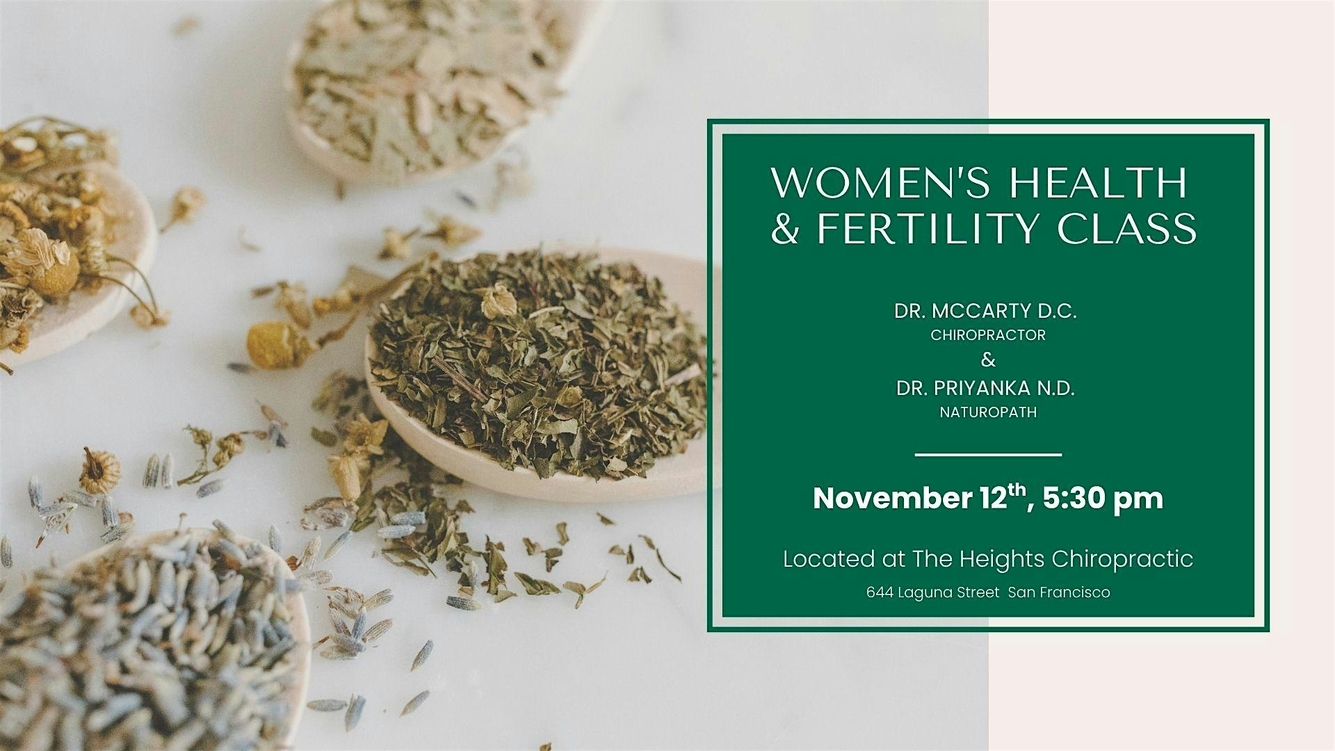 Women’s Health & Fertility Class at The Heights Chiropractic – San Francisco, CA