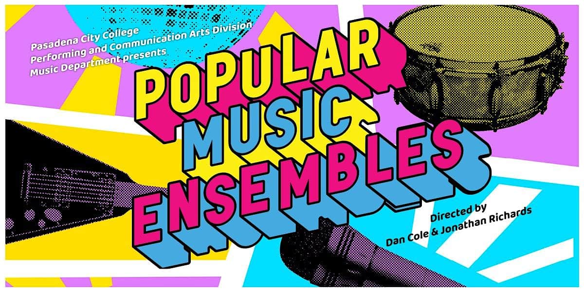 Popular Music Ensembles, directed by Dan Cole & Jonathan Richards at Mirror Pools | D Building – Pasadena, CA