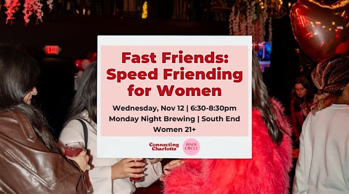 Fast Friends: Speed Friending for the Girls! at Monday Night Brewing – Garden Co. – Charlotte, NC