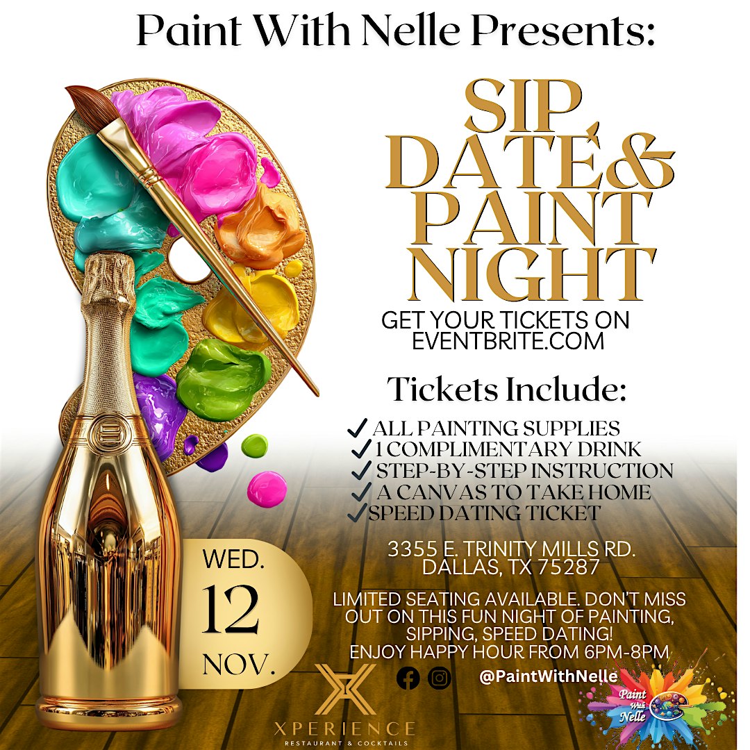 Speed Dating Sip &Paint at X-Perience Restaurant & Cocktails – Dallas, TX